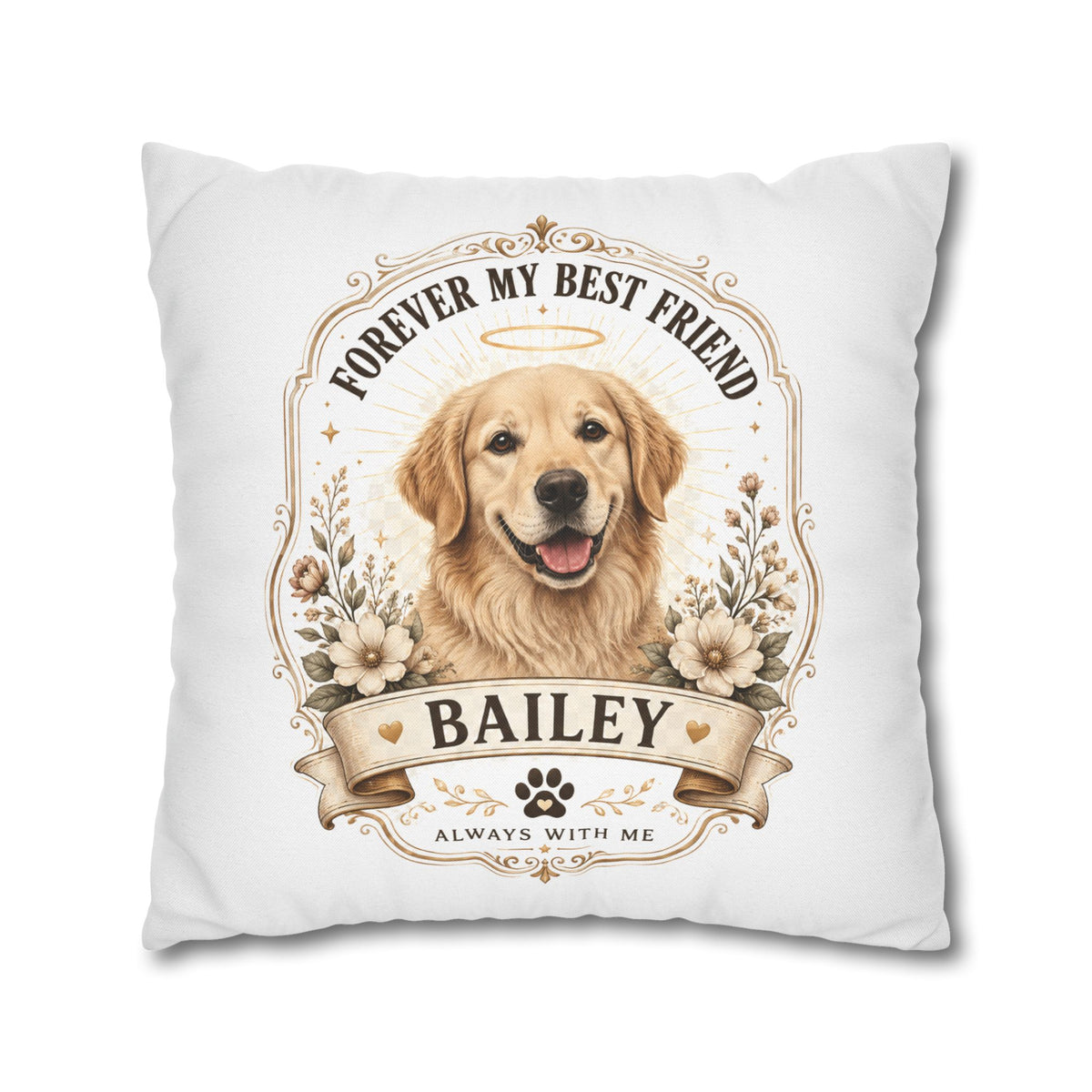 Milo Bailey Dog Dad Mom Golden Retriever Memorial Throw Pillow — "Forever My Best Friend" Personalized Bailey Pillowcase