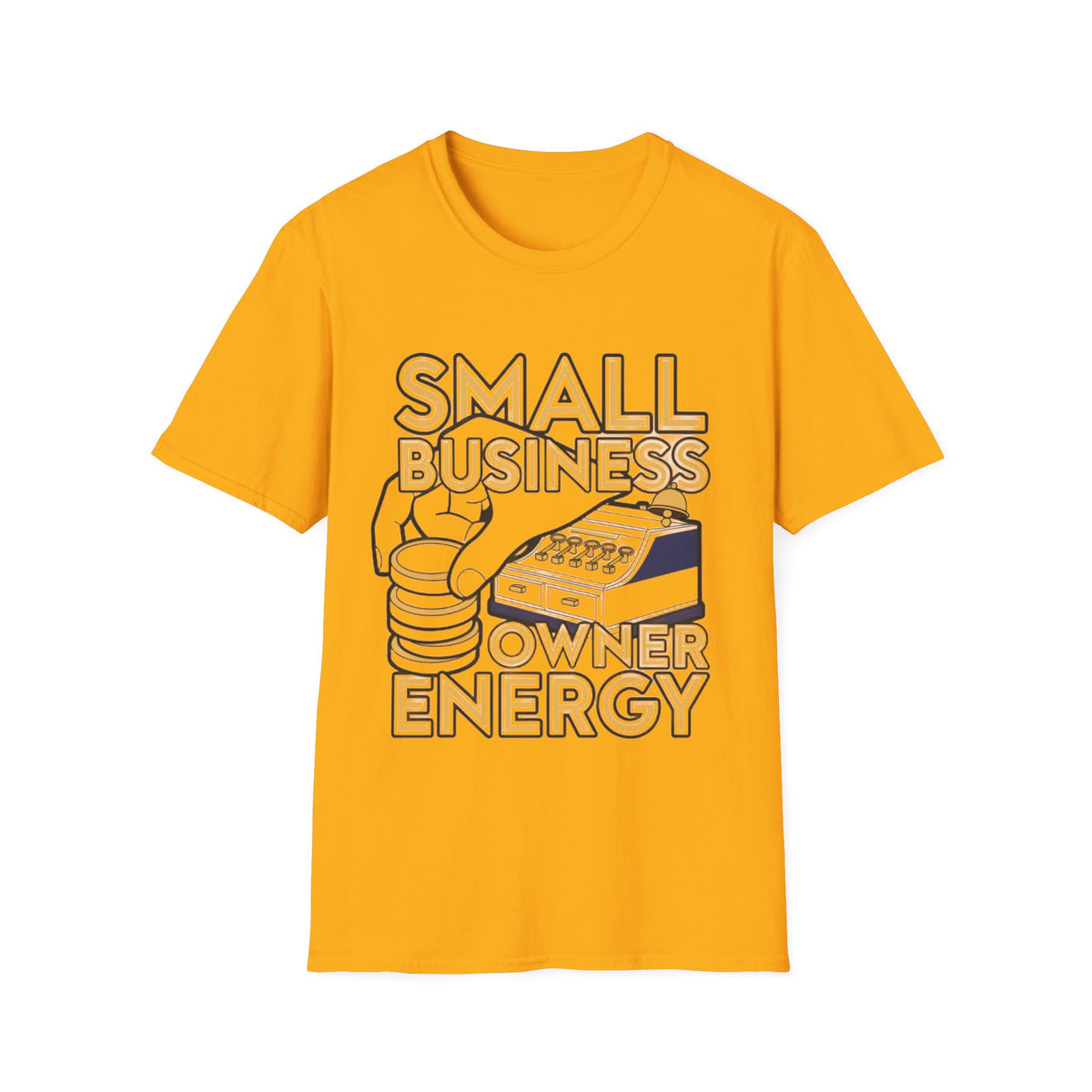 Small Business Owner Energy T-Shirt - Trending Now - August 2026