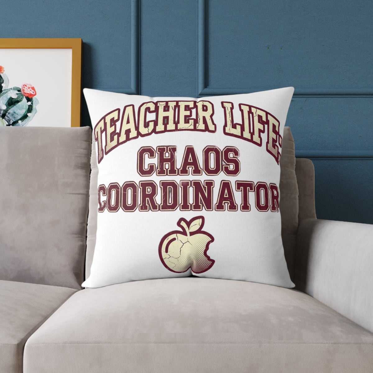 Funny Teacher Life Chaos Coordinator Square Pillow