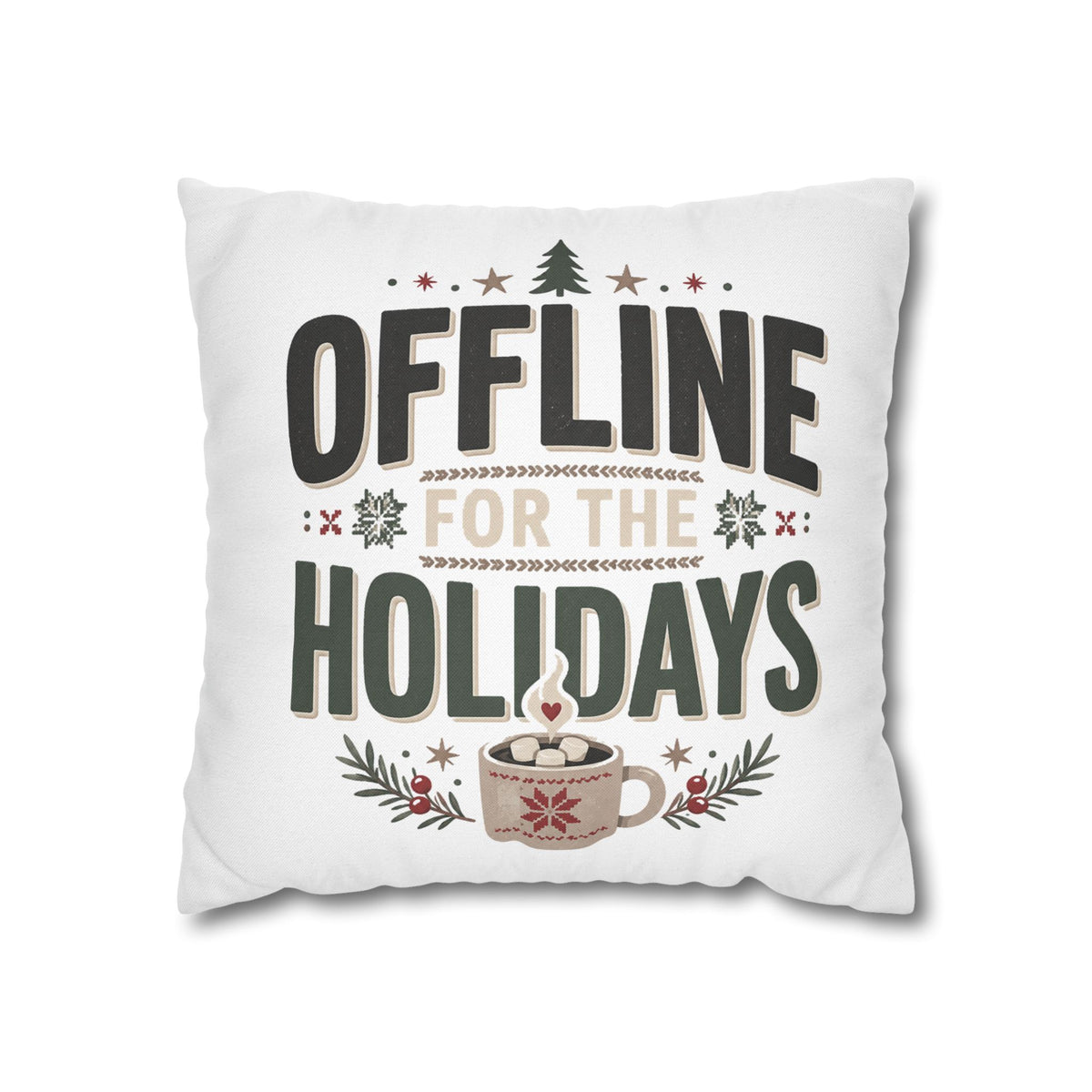 Christmas Offline for the Holidays Decorative Pillowcase
