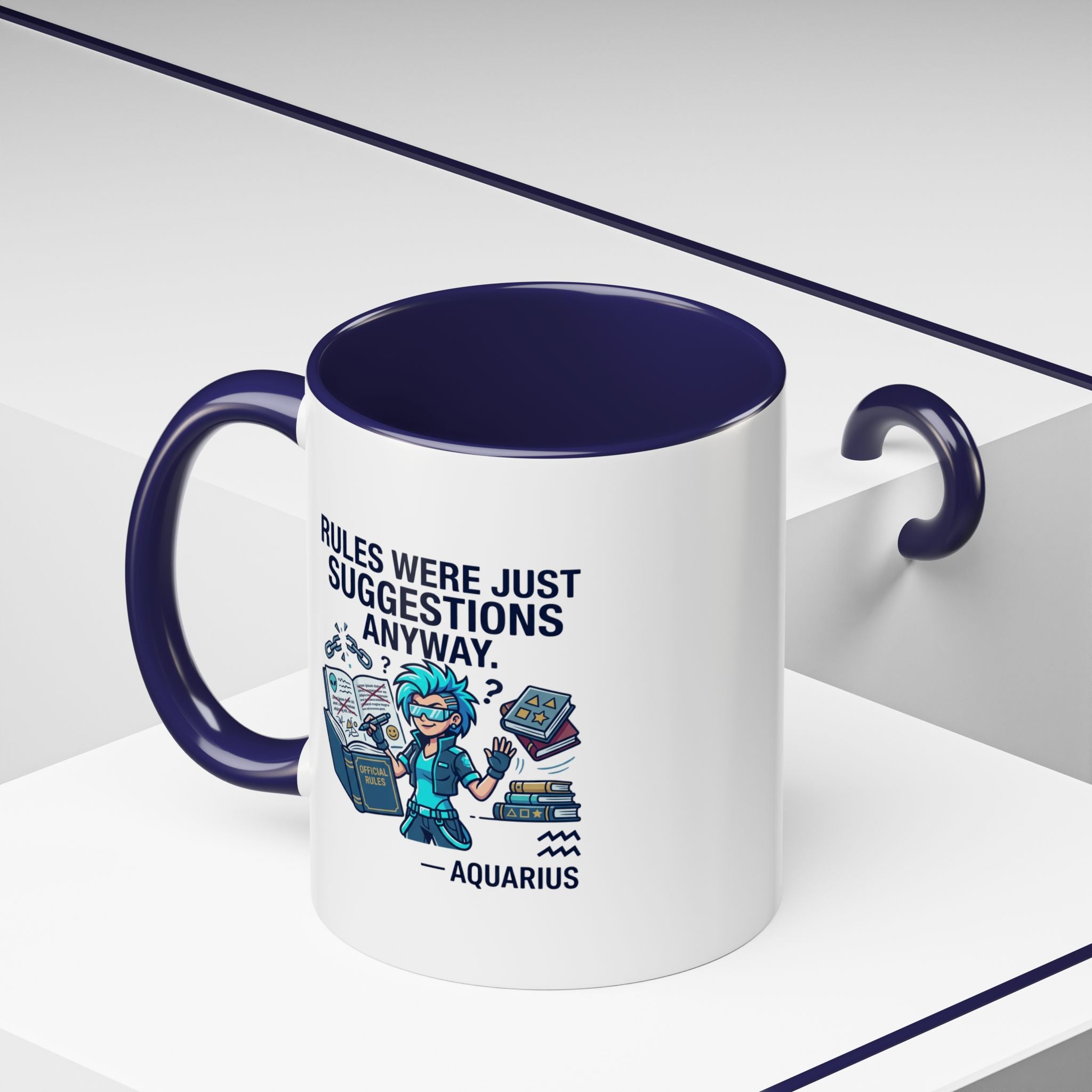 Aquarius Coffee Mug — "Rules Were Just Suggestions Anyway" Funny Zodiac Accent Mug 11oz
