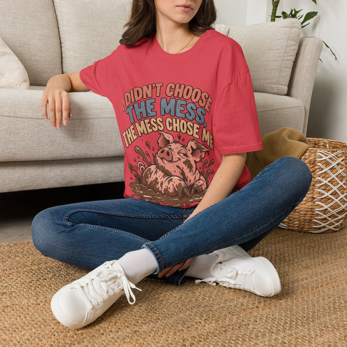 Funny Pig Graphic T-Shirt — "I Didn’t Choose the Mess, The Mess Chose Me"