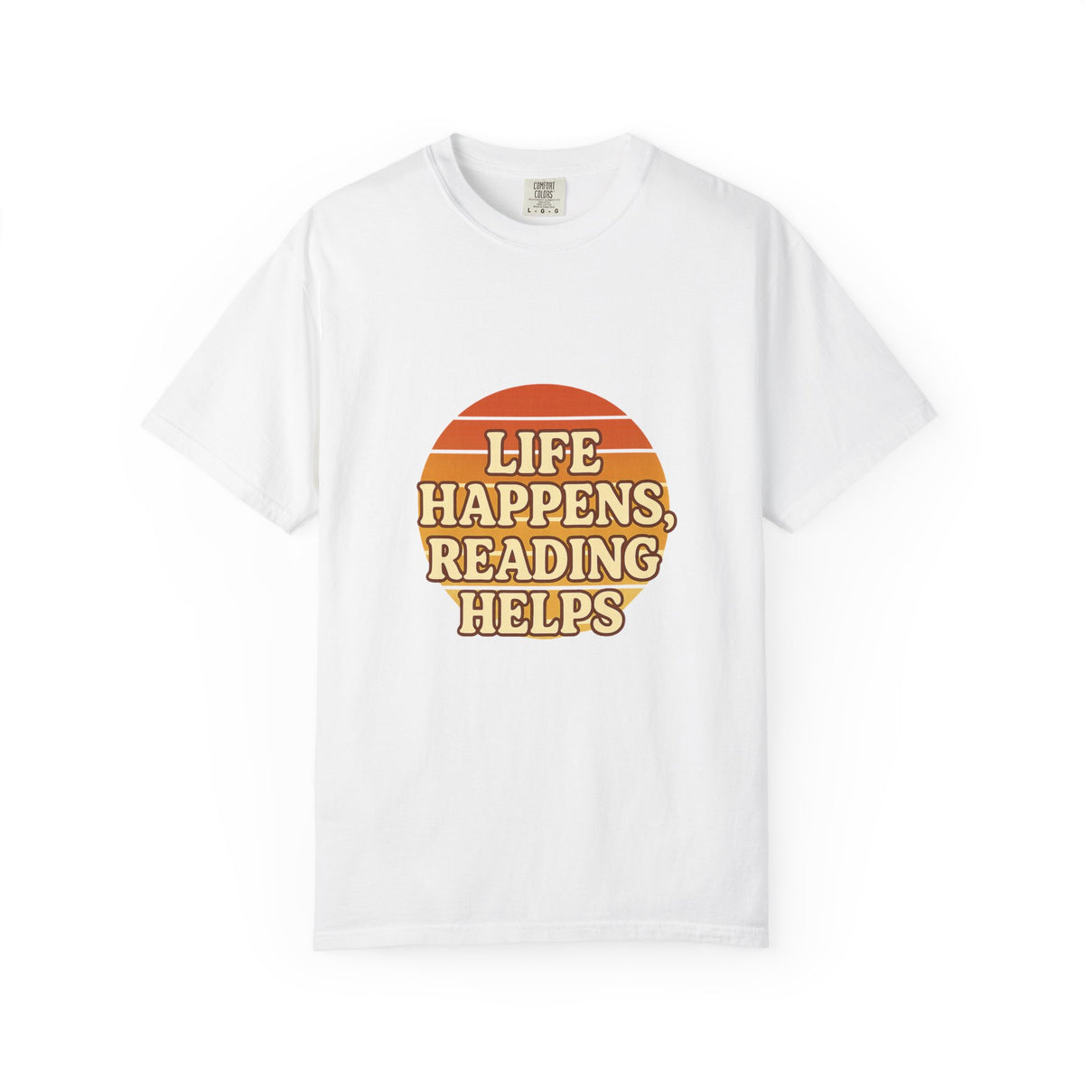 Reading Helps T-Shirt — "Life Happens, Reading Helps" Retro Book Tee - Trending Now - October 2026