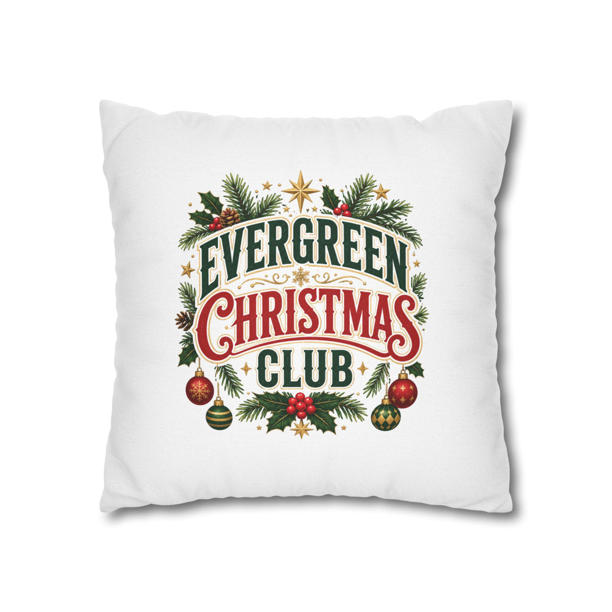 Christmas Evergreen Christmas Club Decorative Pillowcase