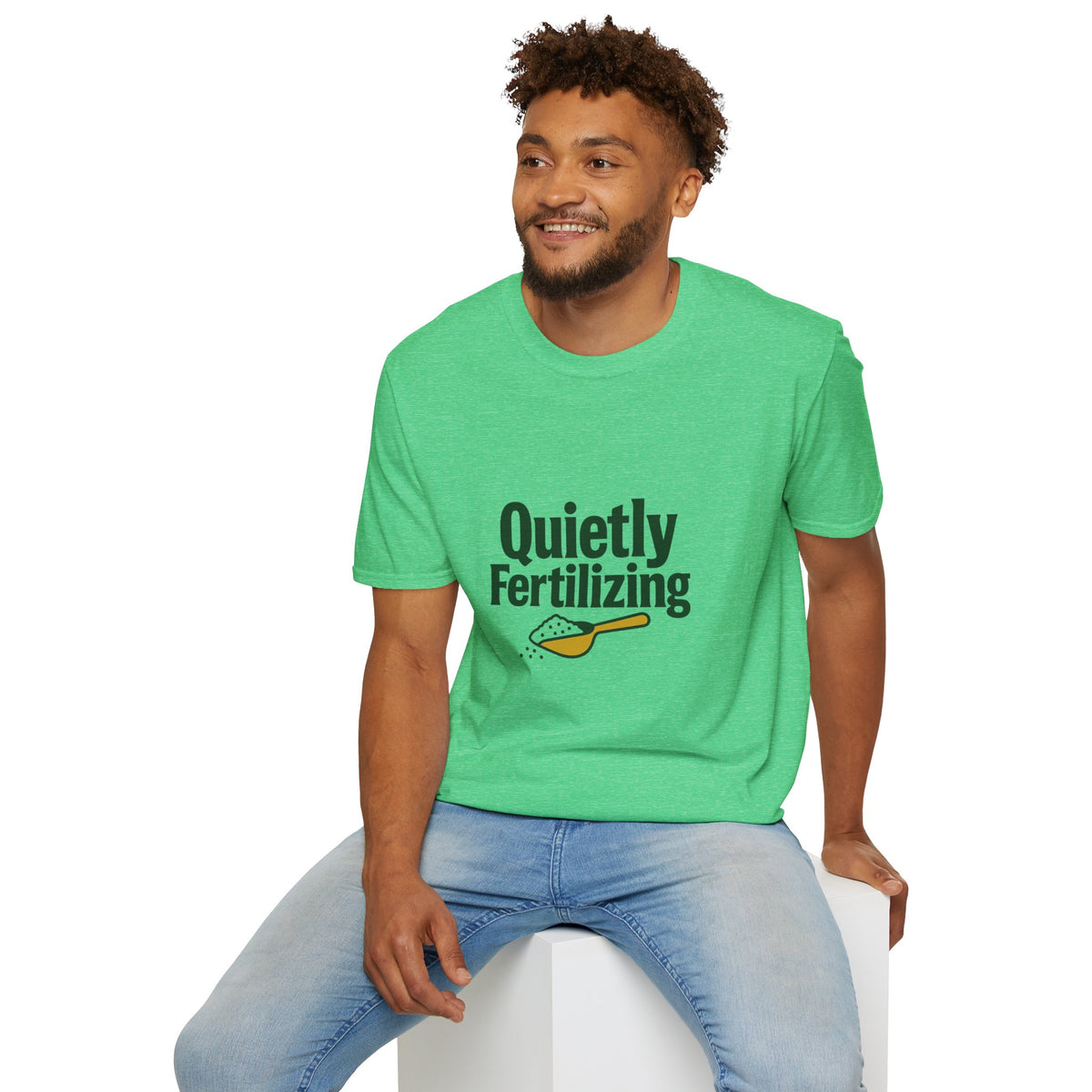 T-Shirt — "Quietly Fertilizing" Gardener Tee - Trending Now - August 2026