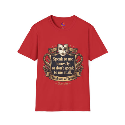 Speak to Me Mask T‑Shirt — 'Speak to me honestly...' Zodiac Scorpio Graphic Tee
