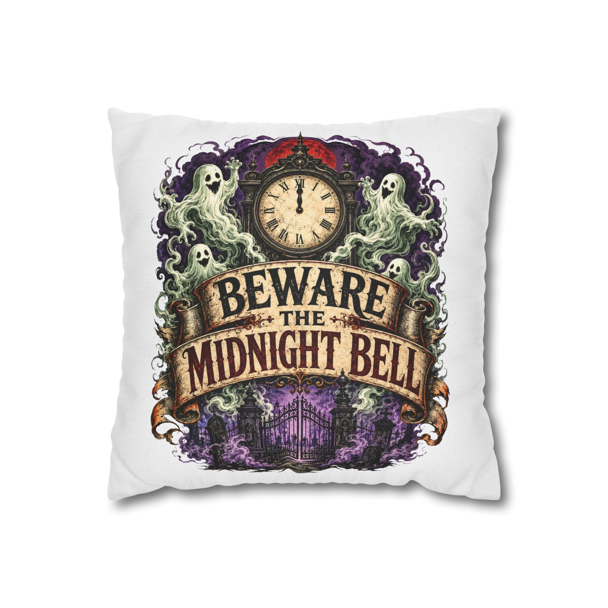 Halloween Beware the Midnight Bell Pillowcase — Haunted Clock & Ghosts Decorative Throw Pillow