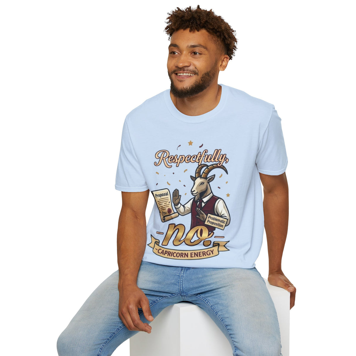 T-Shirt — "Respectfully, No" Capricorn Goat Proposal Funny Zodiac Tee