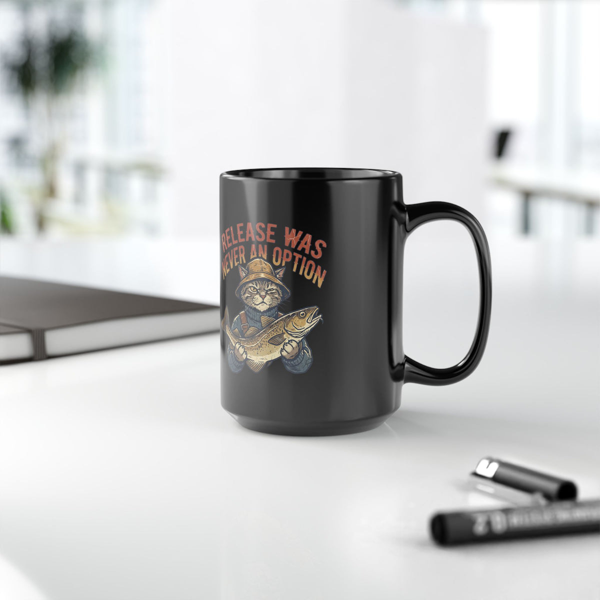 Funny Fishing Cat Mug — "Release Was Never an Option" Black Coffee Cup (11oz/15oz)