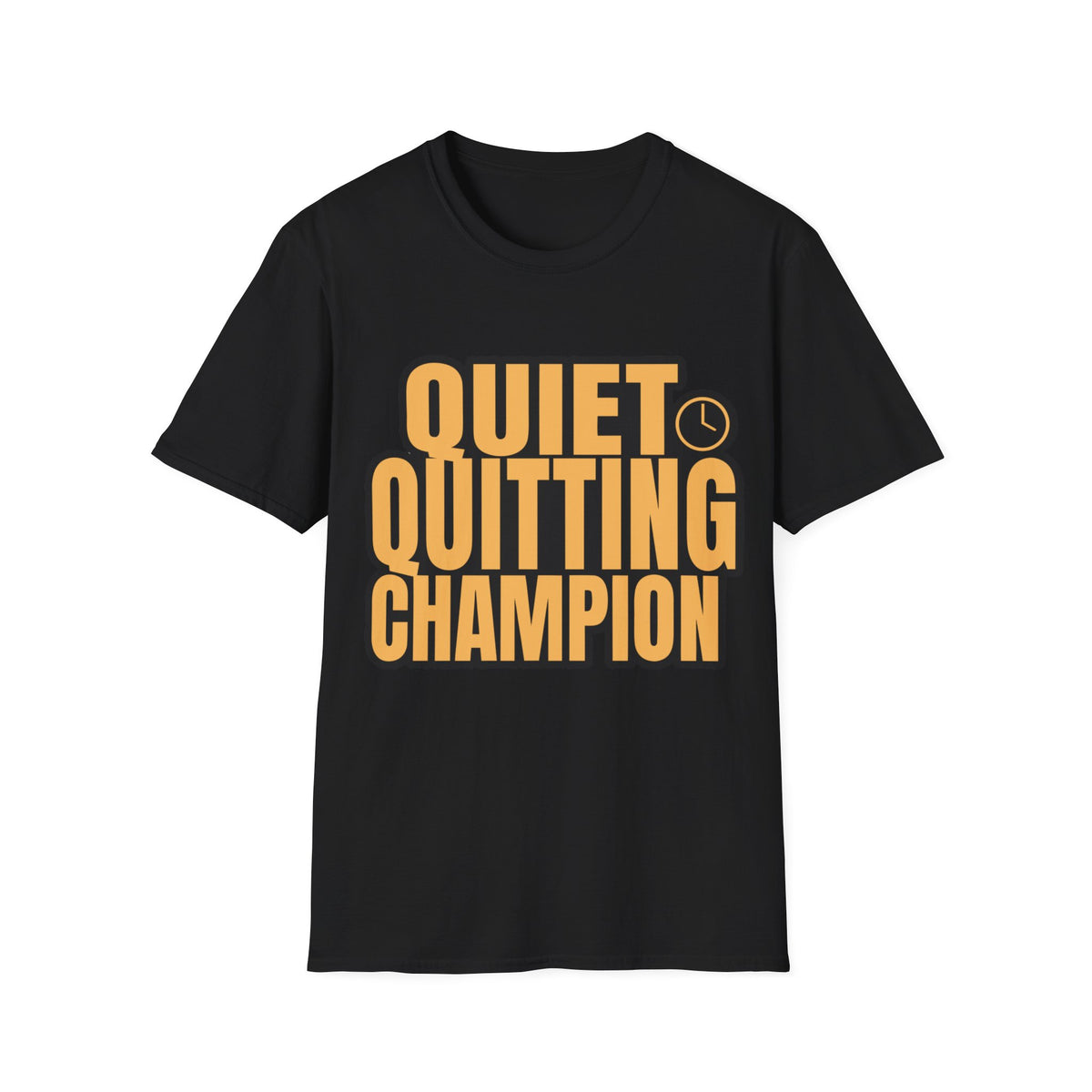 Quiet Quitting Champion T-Shirt - Trending Now - August 2026