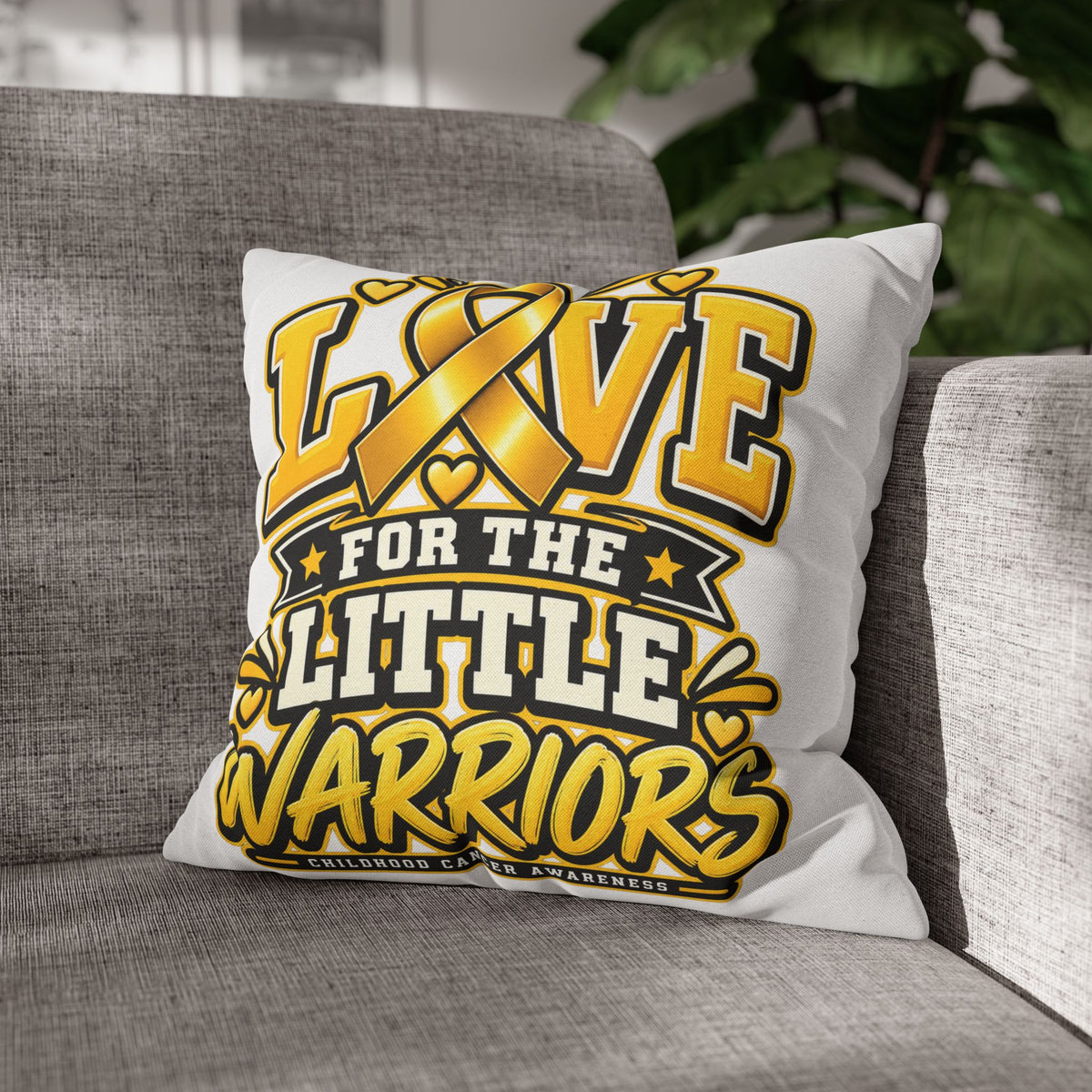 Square Pillow - "Love for the Little Warriors" Childhood Cancer Awareness Pillowcase