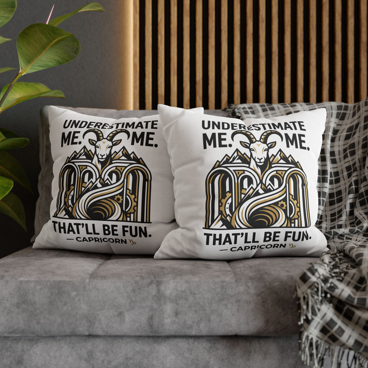 Capricorn Pillowcase – “Underestimate Me. That’ll Be Fun.” Zodiac Goat Throw Pillowcase