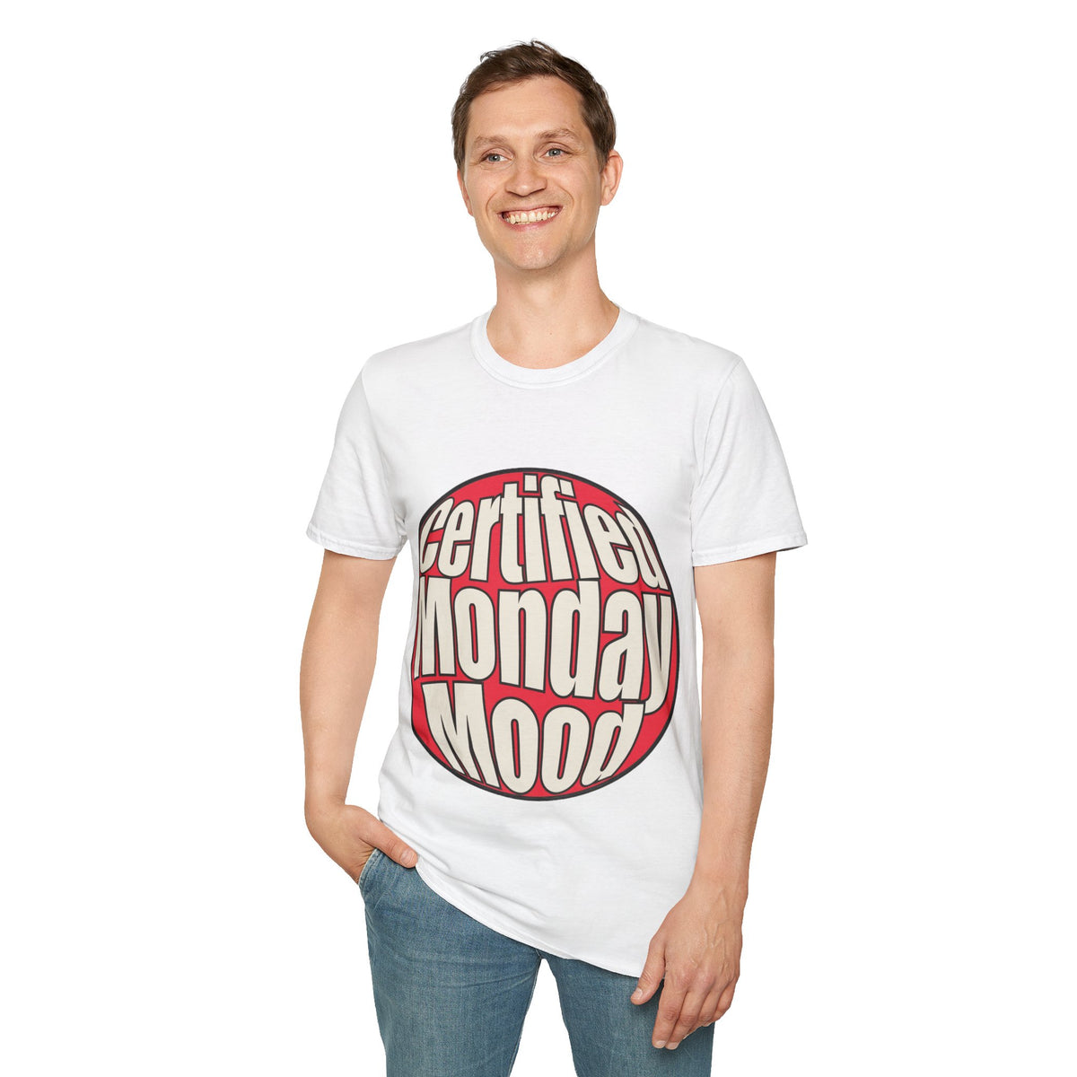 Certified Monday Mood T-Shirt - Trending Now - August 2026