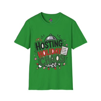 Hosting Holiday Chaos T-Shirt — Funny Christmas Party Host Tee