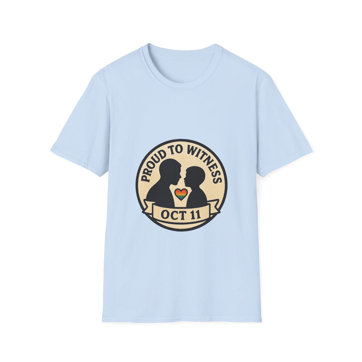 T-Shirt — Proud to Witness Oct 11 Badge Tee - Trending Now - October 2026