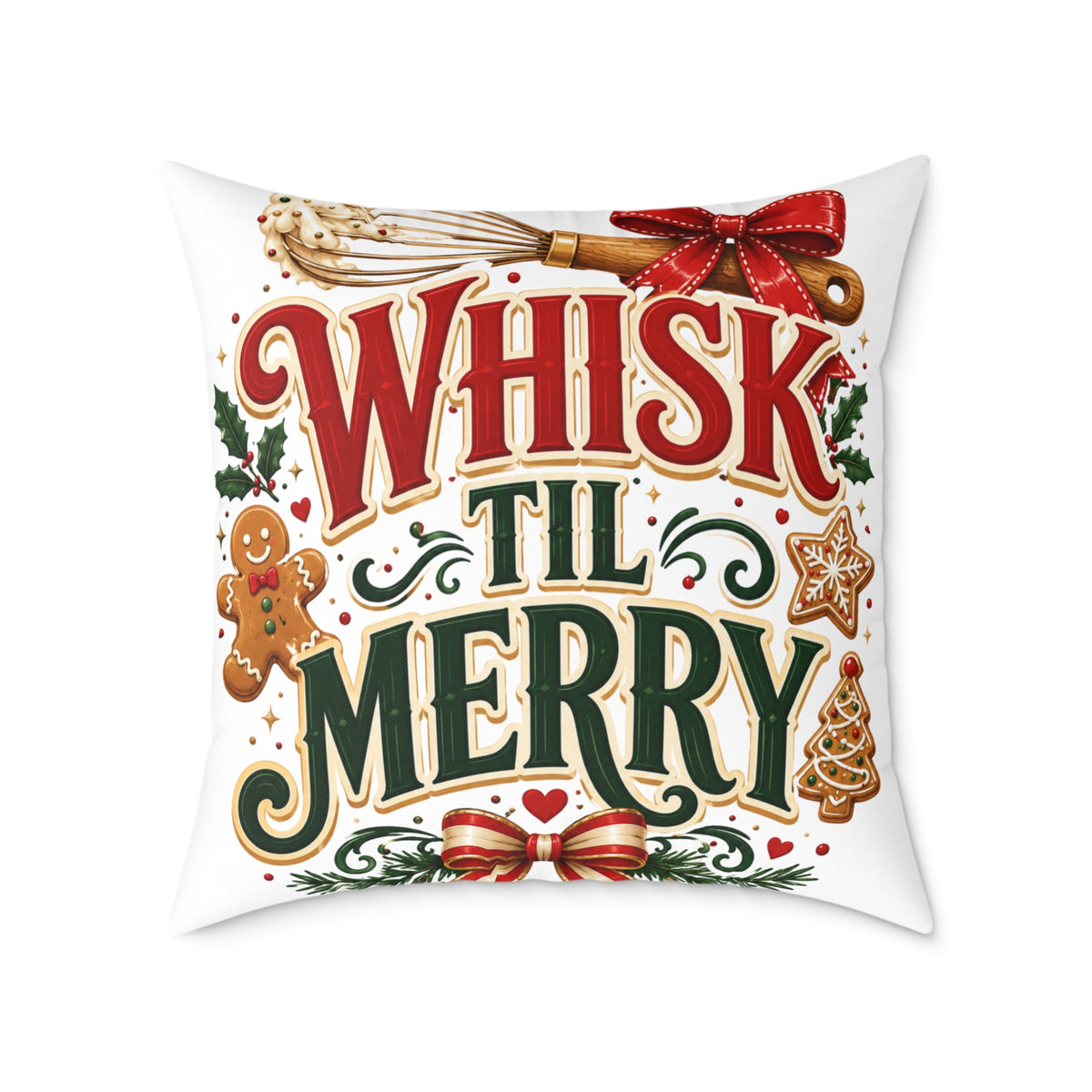 Christmas Whisk 'Til Merry Holiday Pillow - Christmas Baking Decorative Throw Pillow