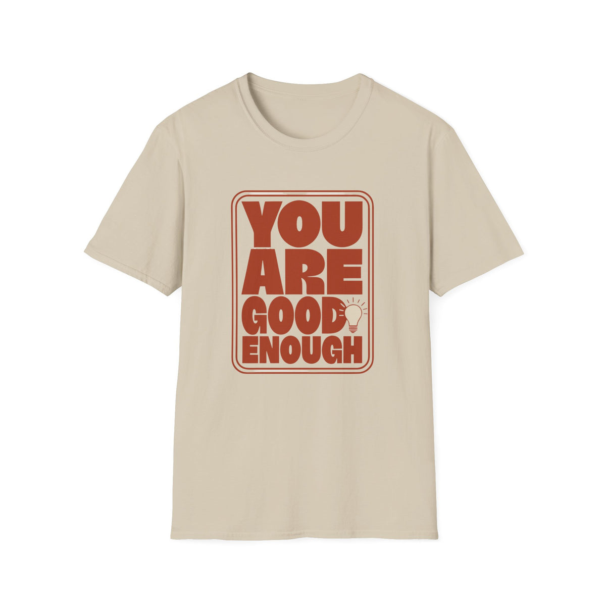 T-Shirt — "You Are Good Enough" Retro Affirmation Tee - Trending Now - August 2026