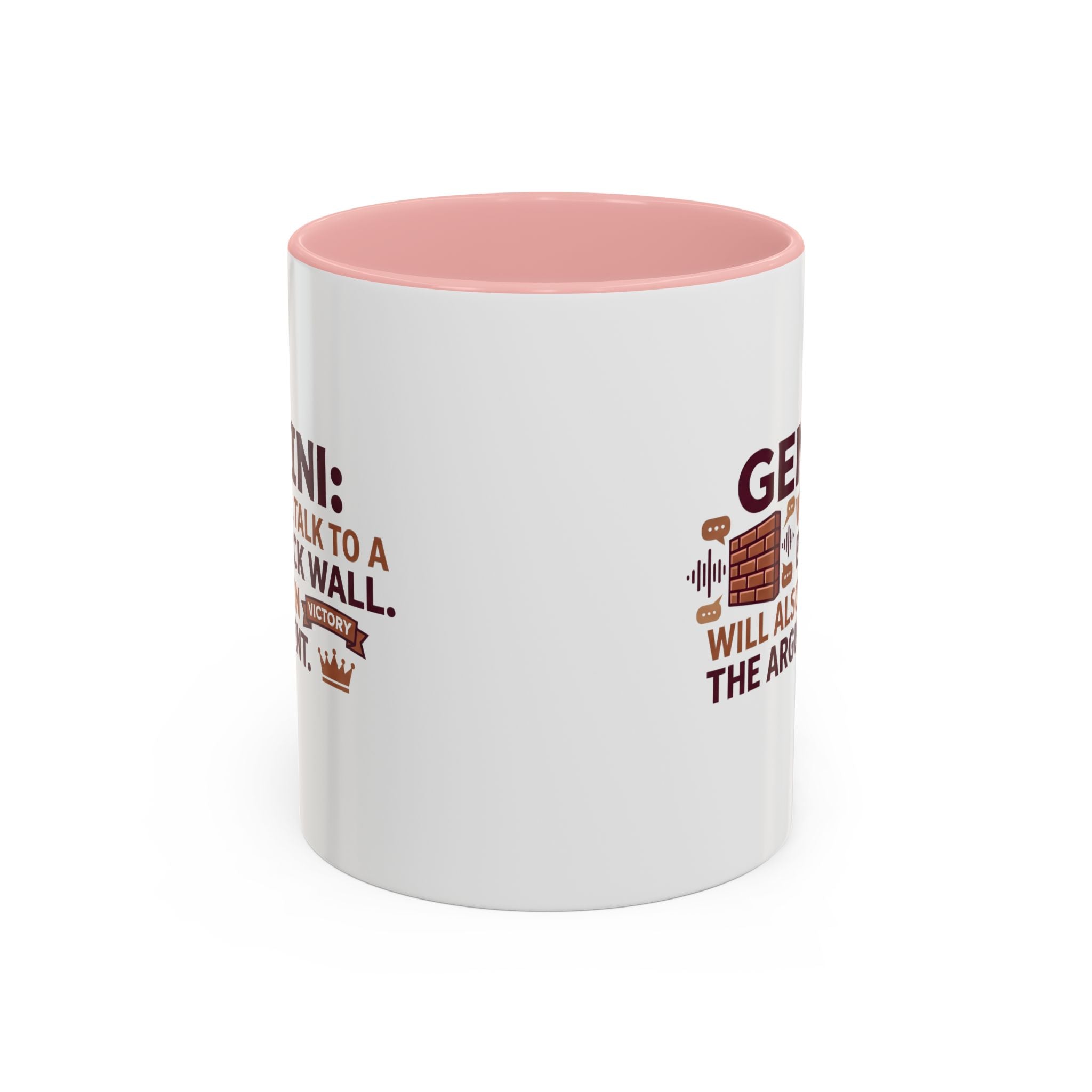 Gemini Coffee Mug — “Gemini: Will Talk to a Brick Wall, Will Also Win the Argument” Accent Mug