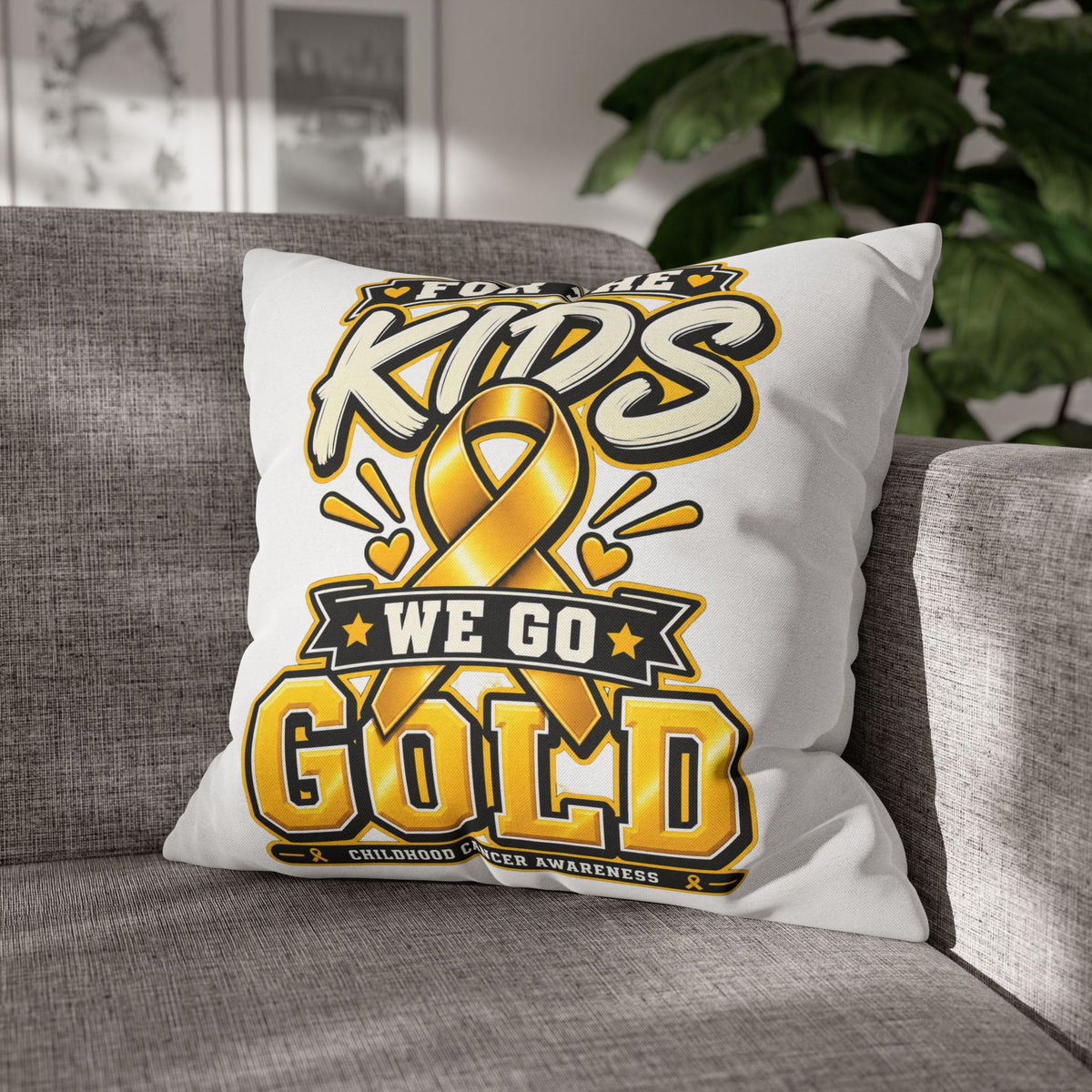 “For the Kids We Go Gold” Awareness Pillowcase — Childhood Cancer Ribbon Throw Pillow