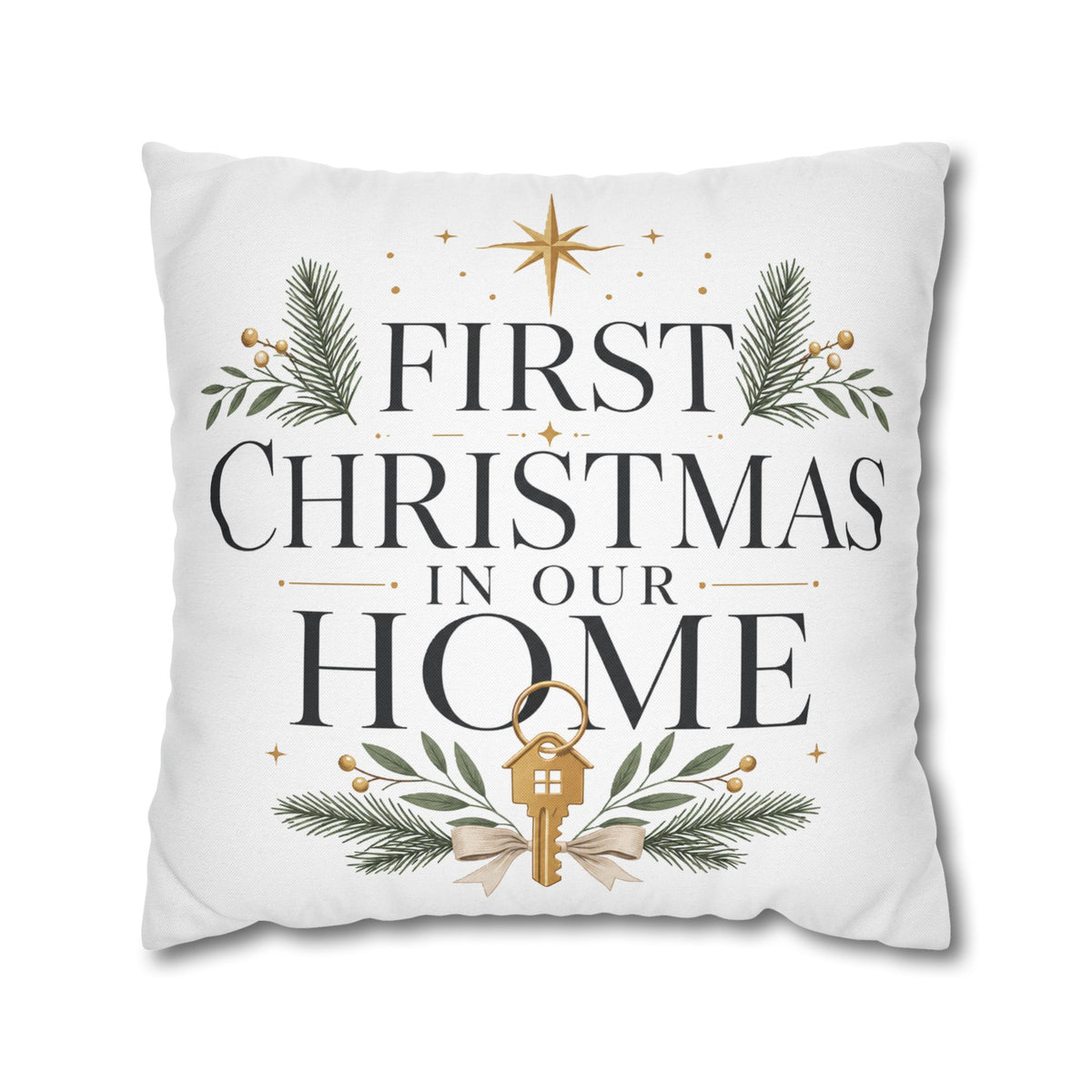 First Christmas In Our Home Pillowcase — Holiday Decorative Throw Pillow Cover