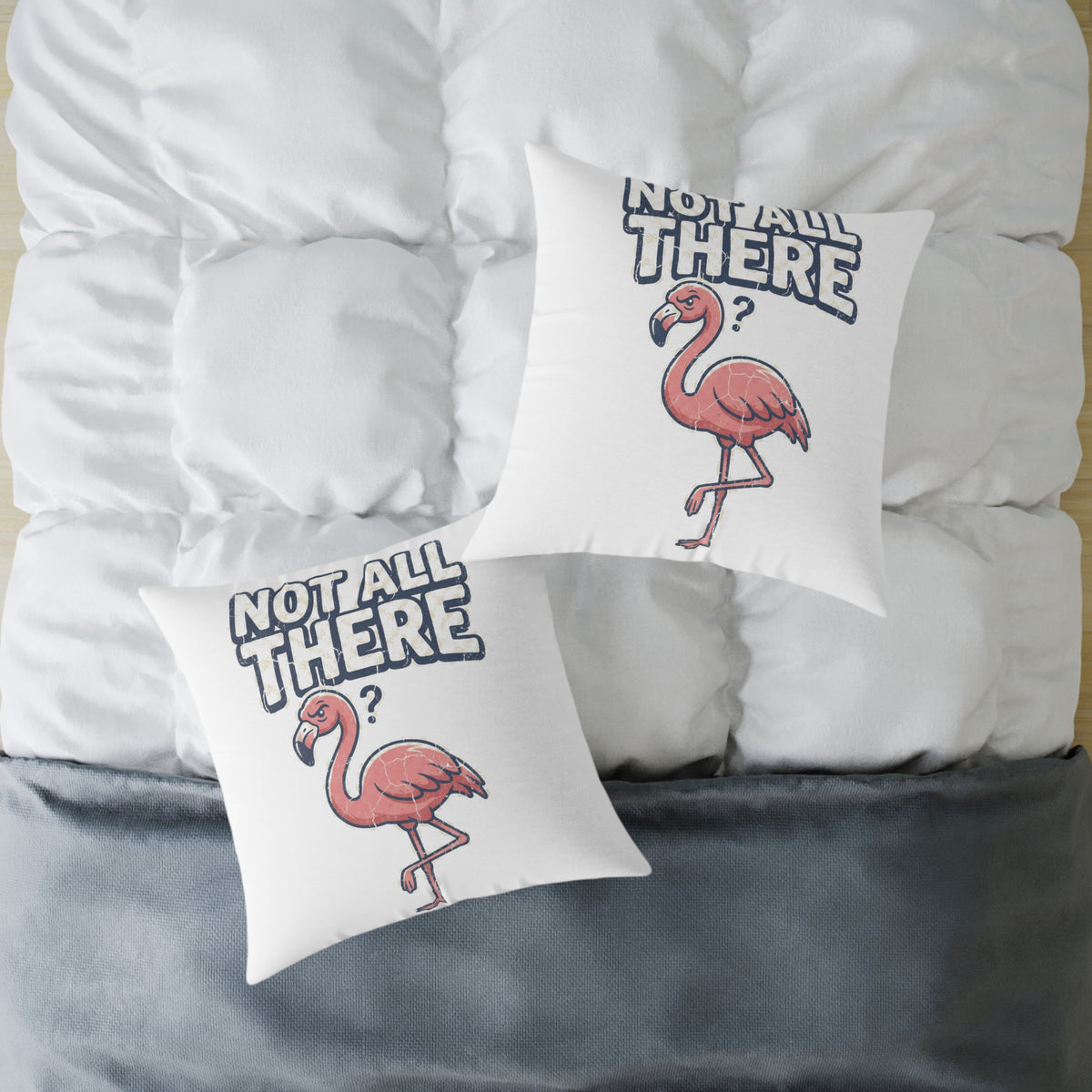 Funny Flamingo 'Not All There' Square Throw Pillow