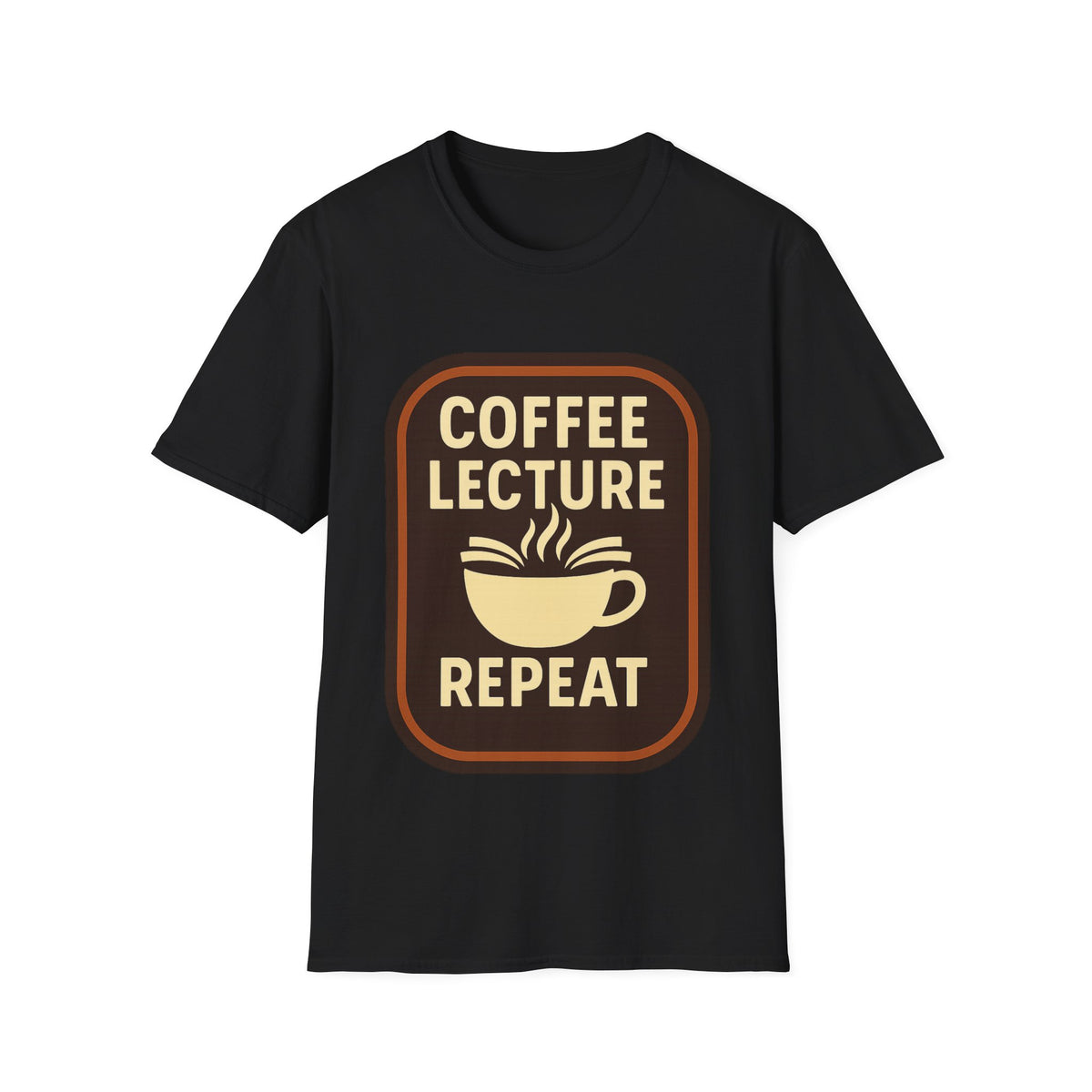 Coffee Lecture Repeat T‑Shirt — Funny Professor Coffee Tee for Teachers & Students - Trending Now - August 2026