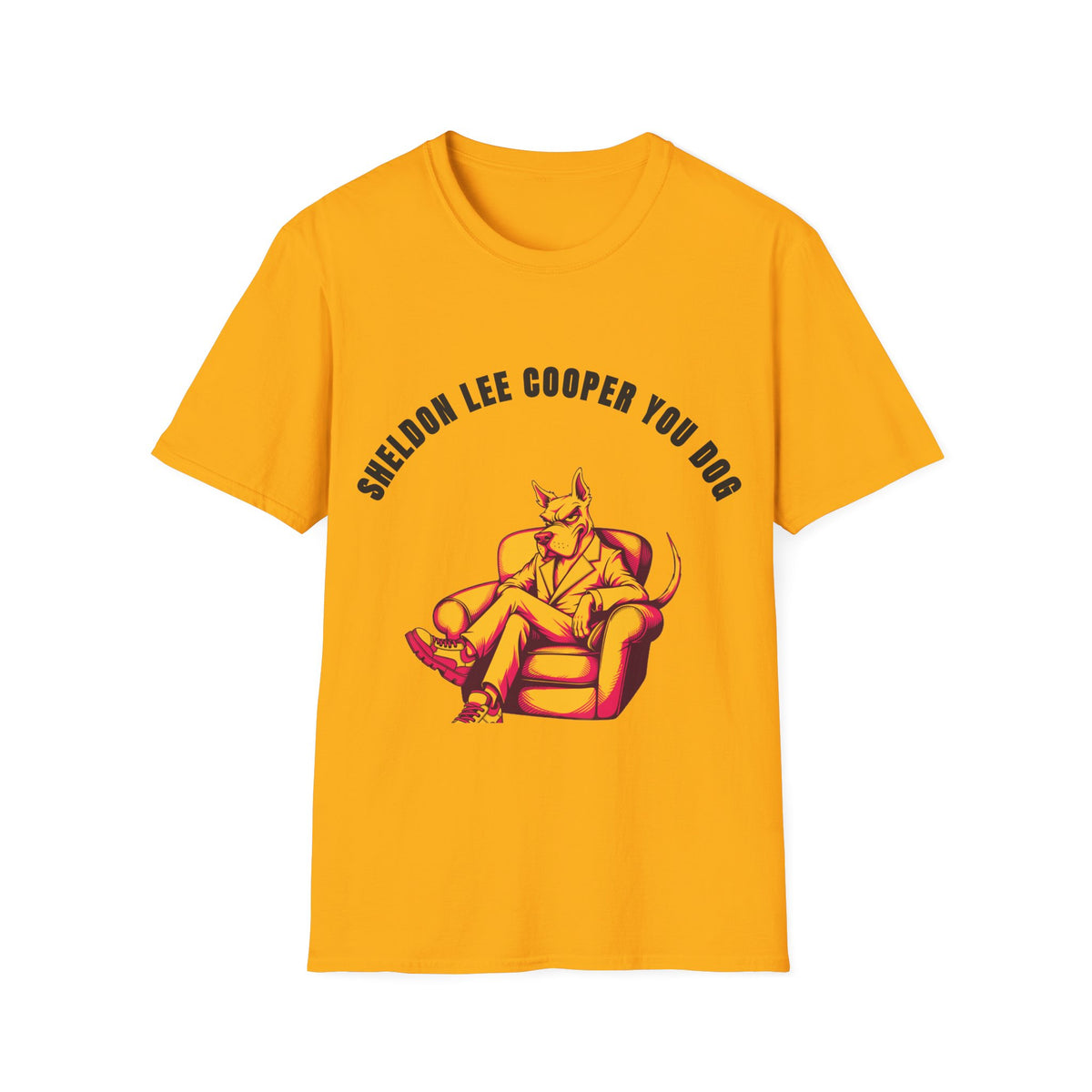 T-Shirt — Sheldon Lee Cooper You Do? Big Bang Theory Quote Tee - Trending Now - September 2026