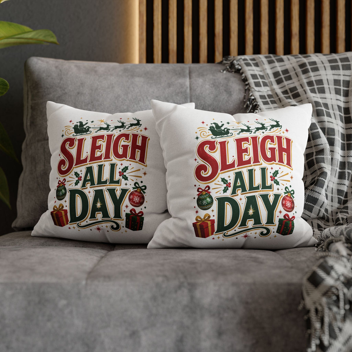 Christmas Throw Pillowcase — “Sleigh All Day” Festive Holiday Pillowcase