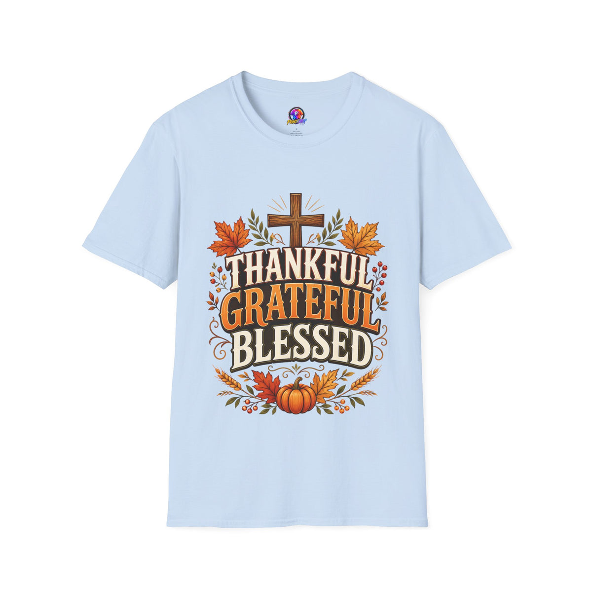 Thanksgiving T-Shirt Thankful Grateful Blessed T-Shirt — Fall Thanksgiving Christian Tee