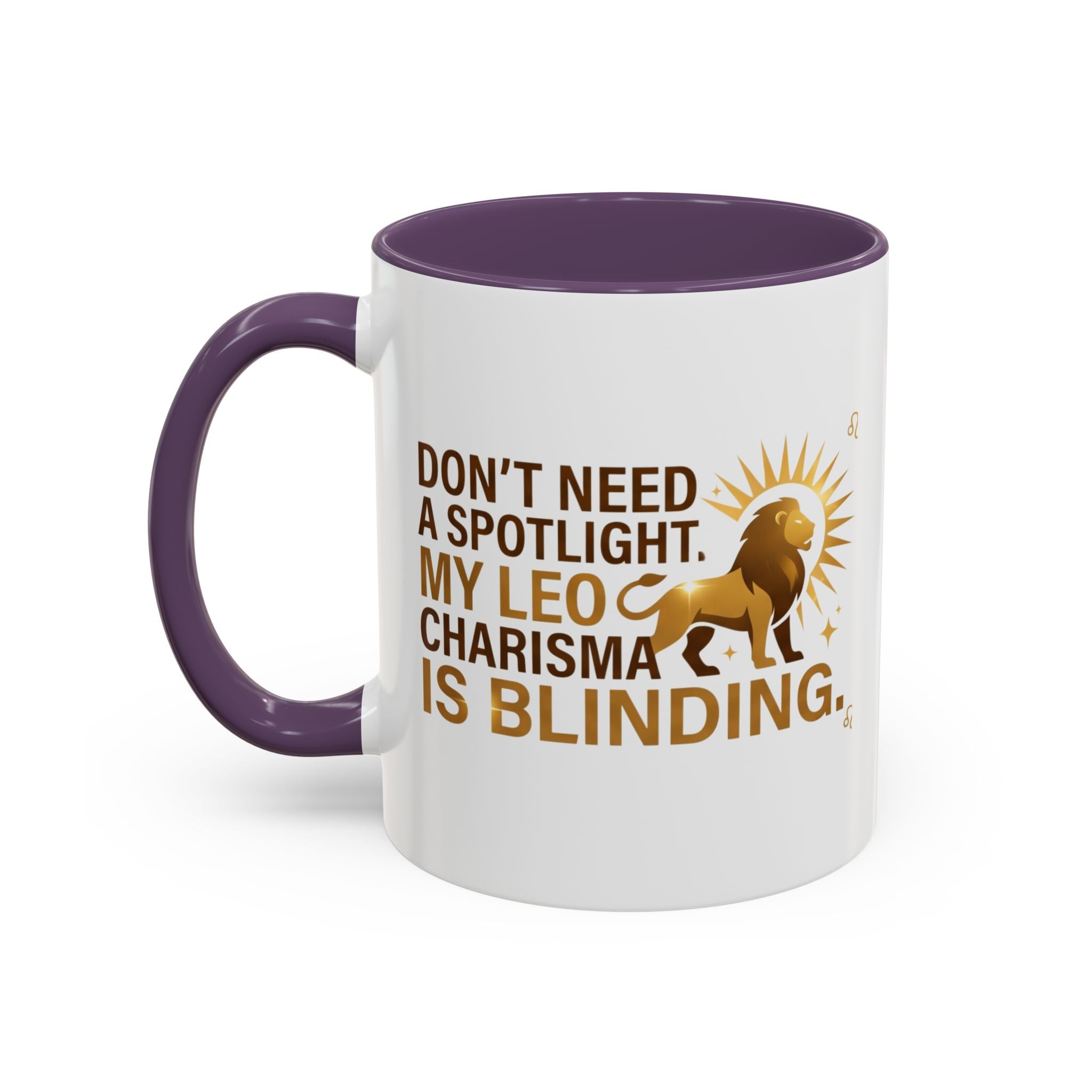Leo Horoscope Coffee Mug — “My Leo Charisma Is Blinding” Accent Mug