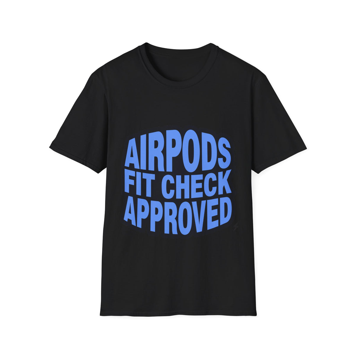"AirPods Fit Check Approved" Y2K Tee | Blue Bubble Font Meme T-Shirt - Trending Now - September 2026