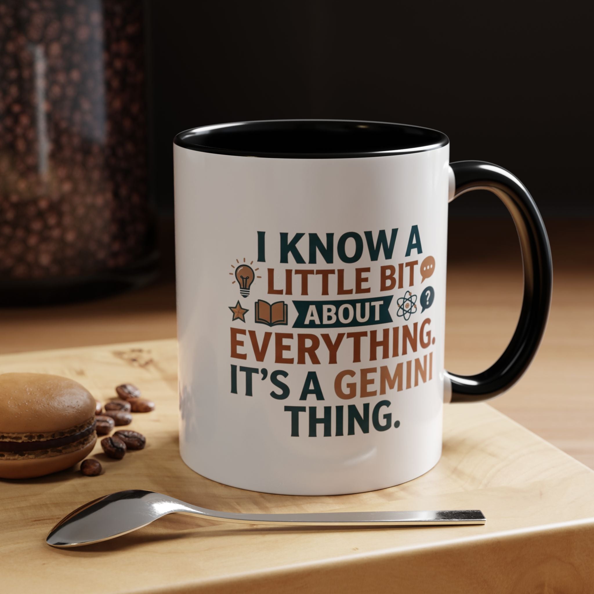 Gemini Zodiac Coffee Mug — "I Know a Little Bit About Everything, It's a Gemini Thing"