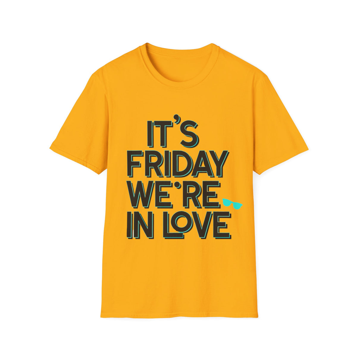It's Friday We're In Love T-Shirt — Retro Indie Band Vibe Tee - Trending Now - August 2026