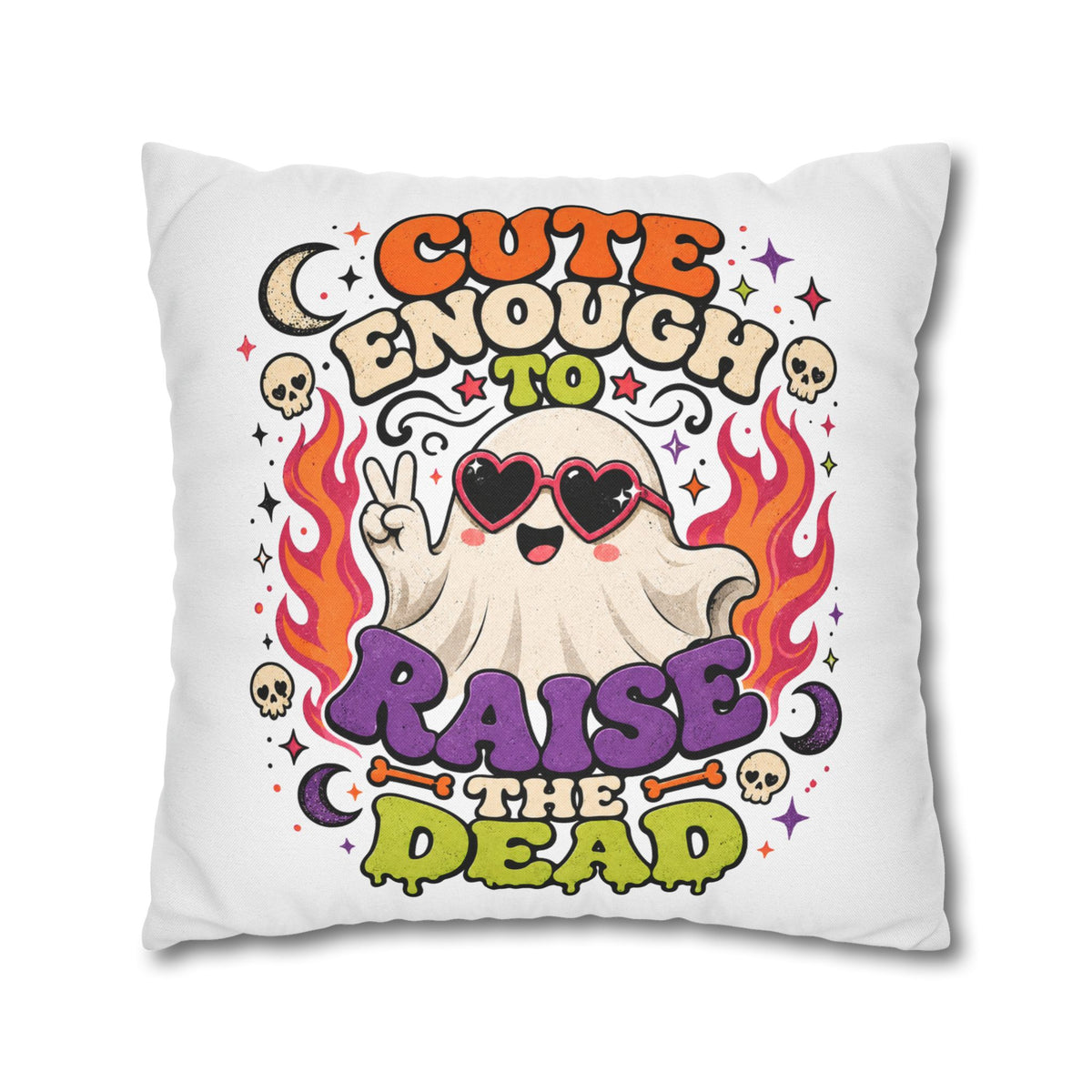 Halloween Cute Enough to Raise the Dead Ghost Pillowcase — Retro Halloween Decorative Throw Pillow