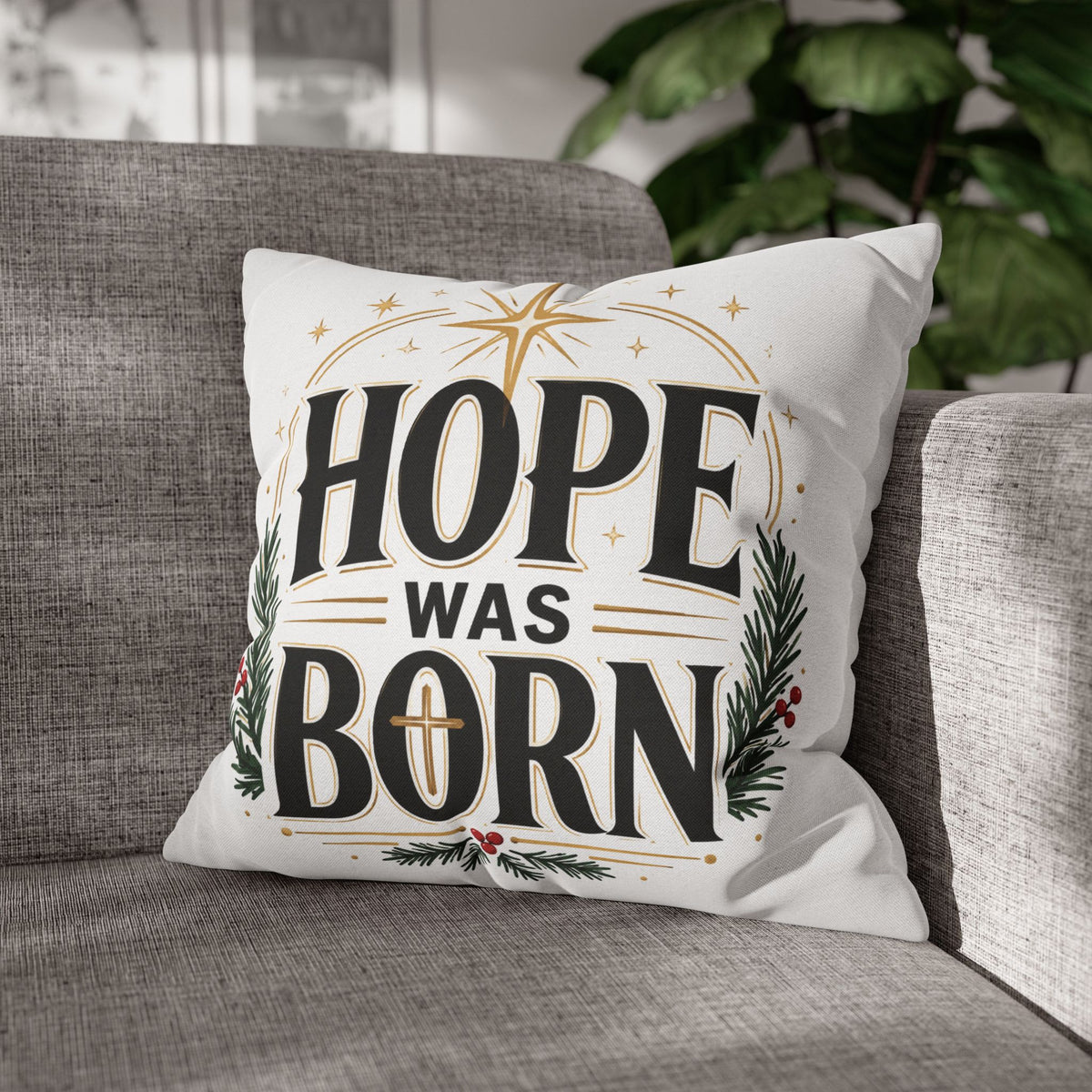 Christmas Hope Was Born Holiday Pillowcase - Christmas Nativity Decorative Throw Pillow Cover