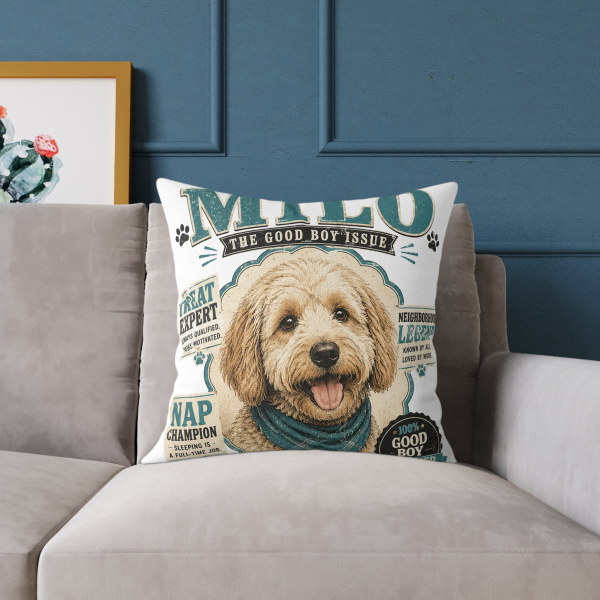 Milo Bailey Dog Dad Mom Square Poly Canvas Pillow — Personalized "Milo The Good Boy Issue" Dog Throw Pillow