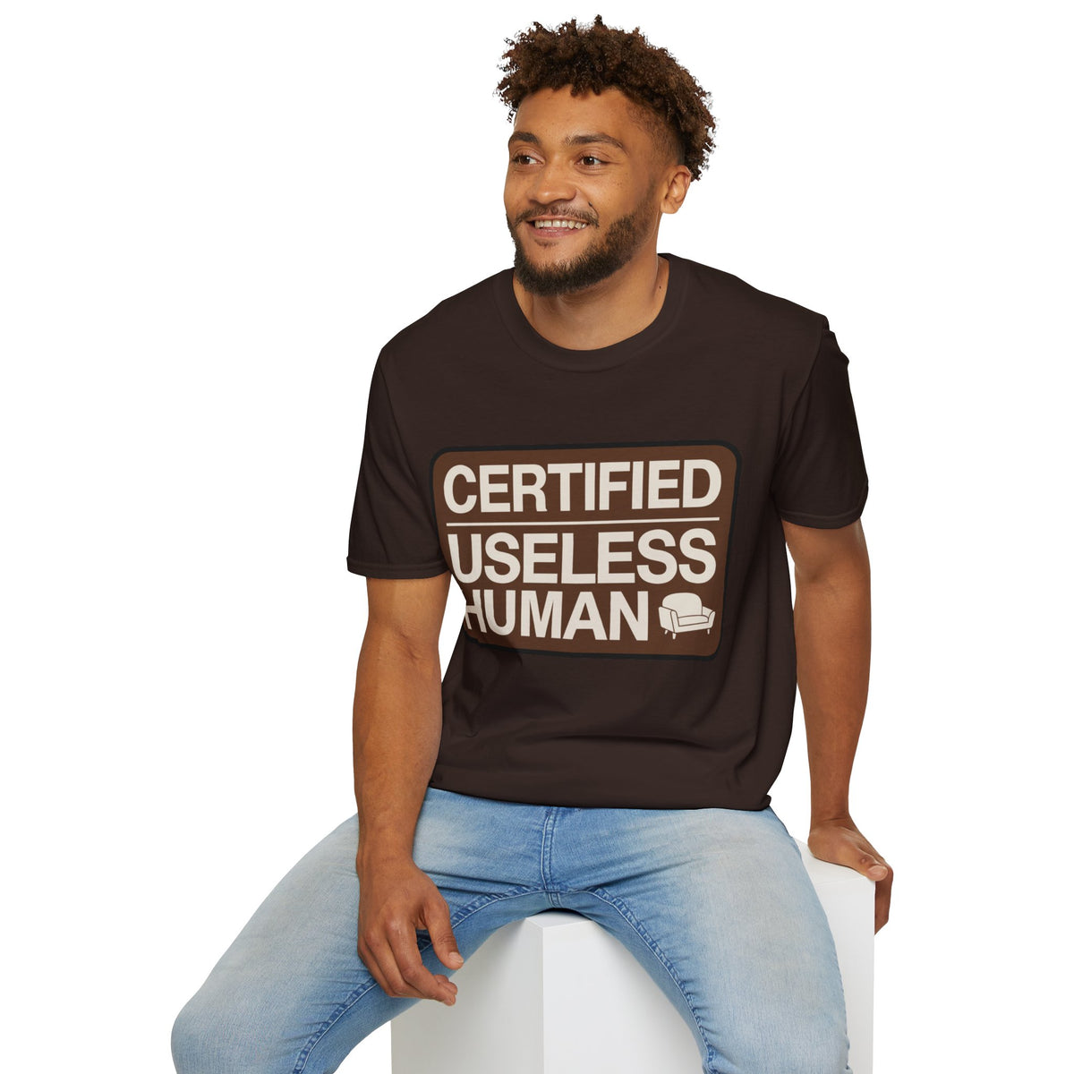 Certified Useless Human T-Shirt - Trending Now - August 2026