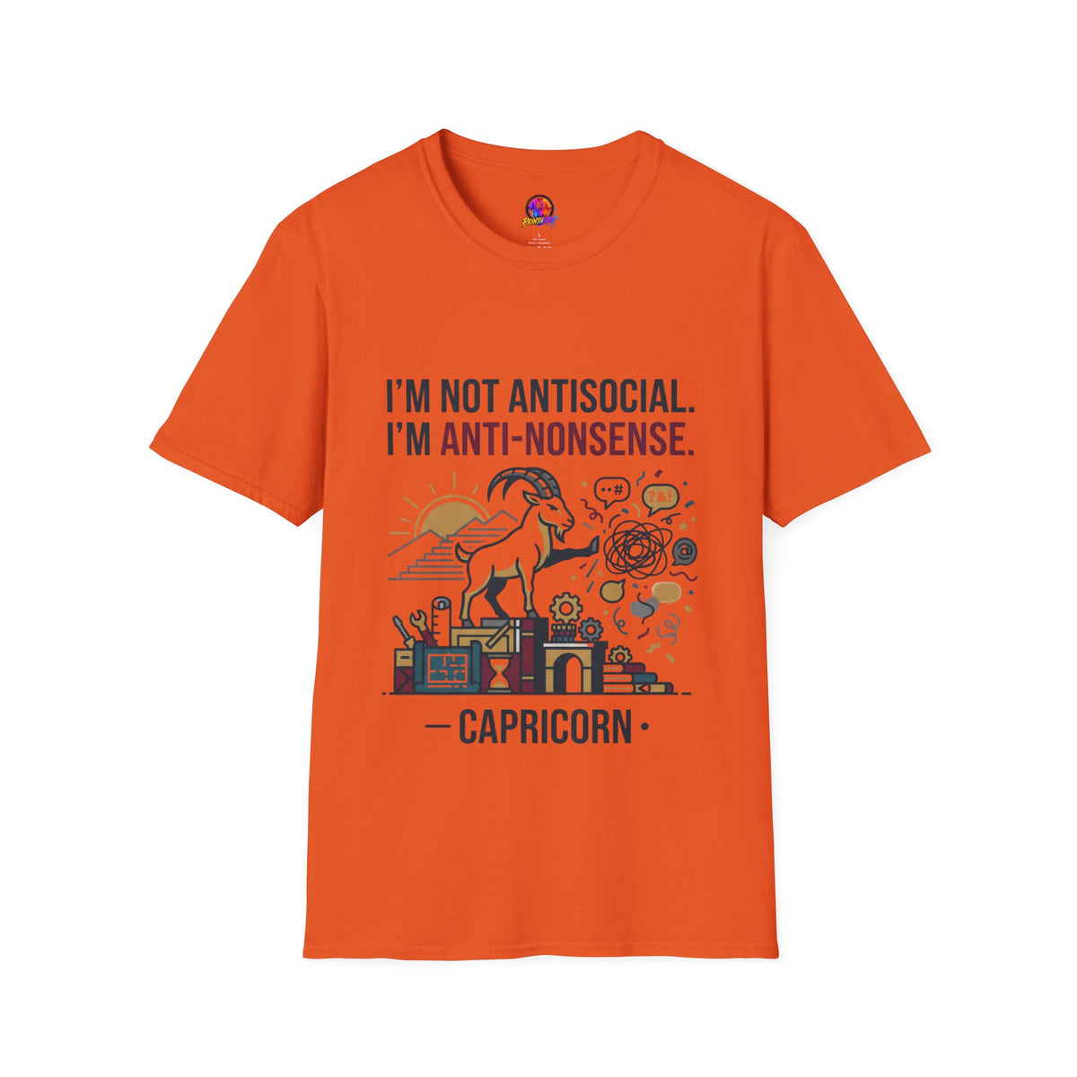 Capricorn T-Shirt — "I'm Not Antisocial, I'm Anti-Nonsense" Zodiac Tee