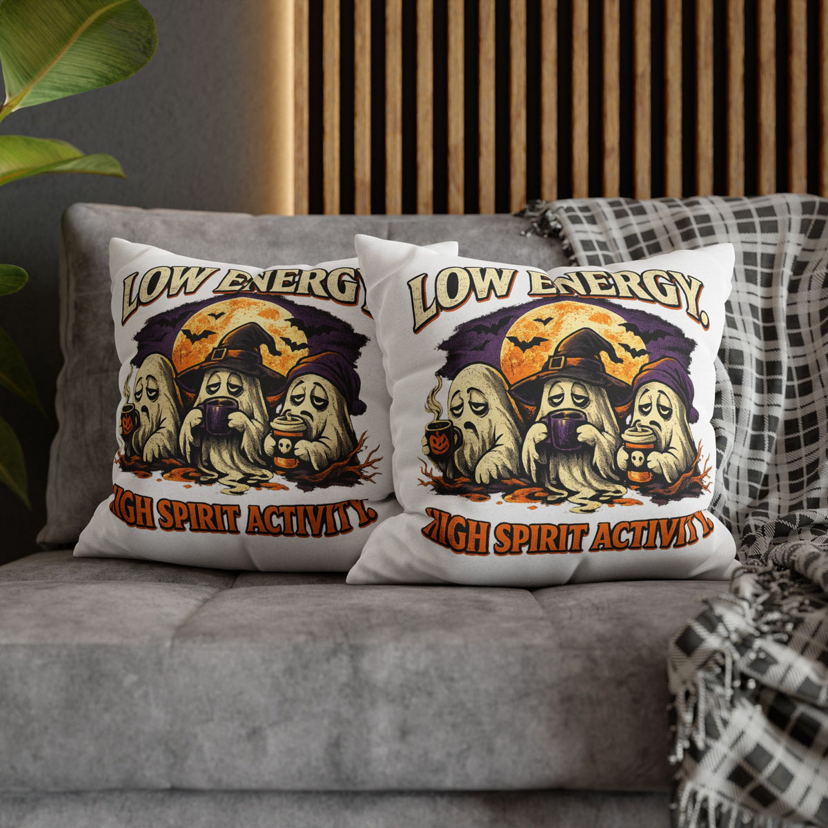Halloween Pillowcase - "Low Energy, High Spirit Activity" Decorative Throw Pillow
