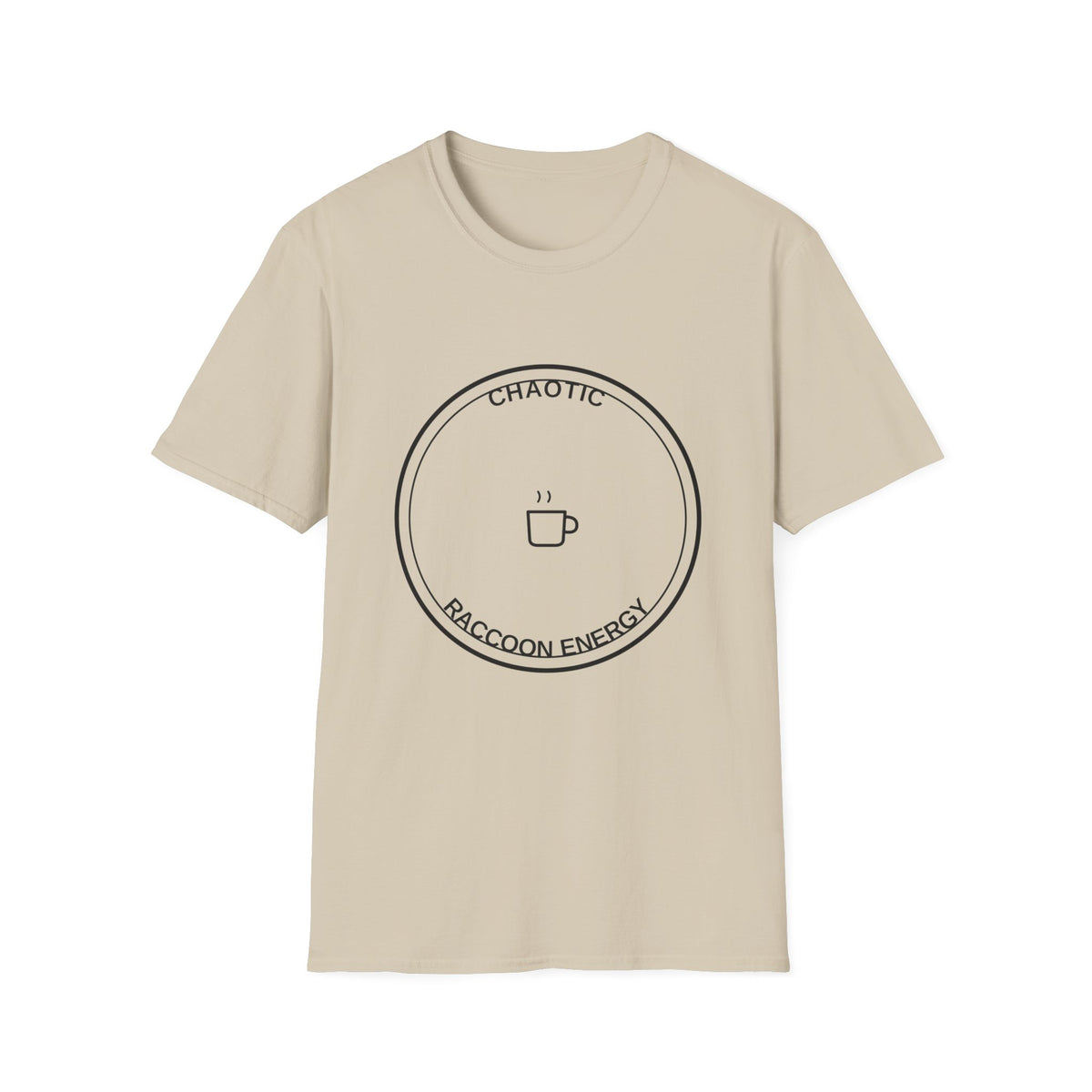 T-Shirt — Chaotic Raccoon Energy Graphic Tee - Trending Now - August 2026