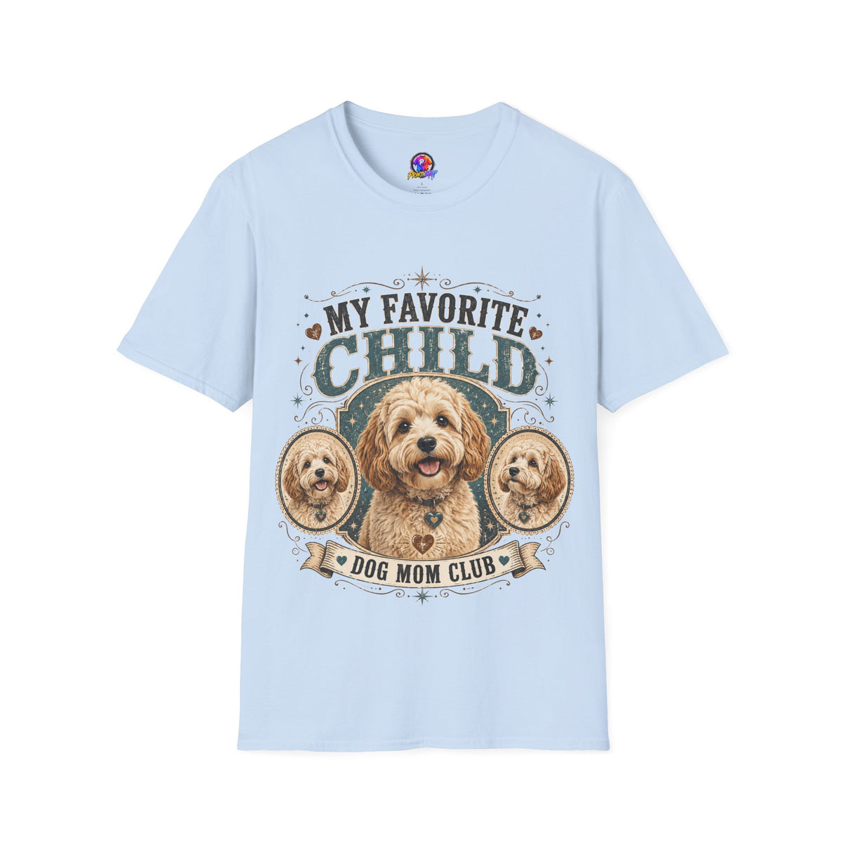 My Favorite Child Dog Mom T-Shirt — Cute Doodle Portrait Pet Lover Tee