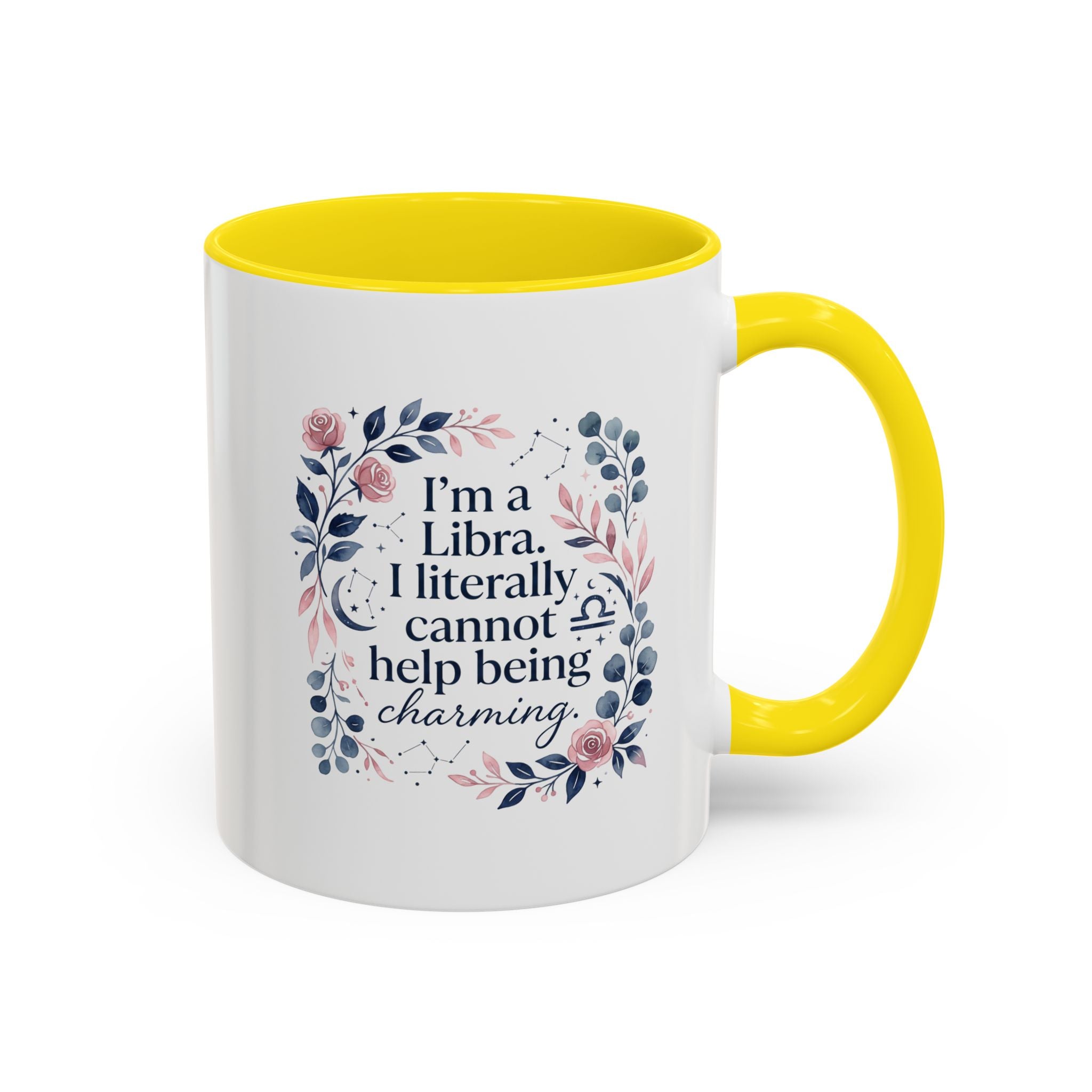 Libra Coffee Mug — "I’m a Libra. I literally cannot help being charming." Floral Accent Tea Mug