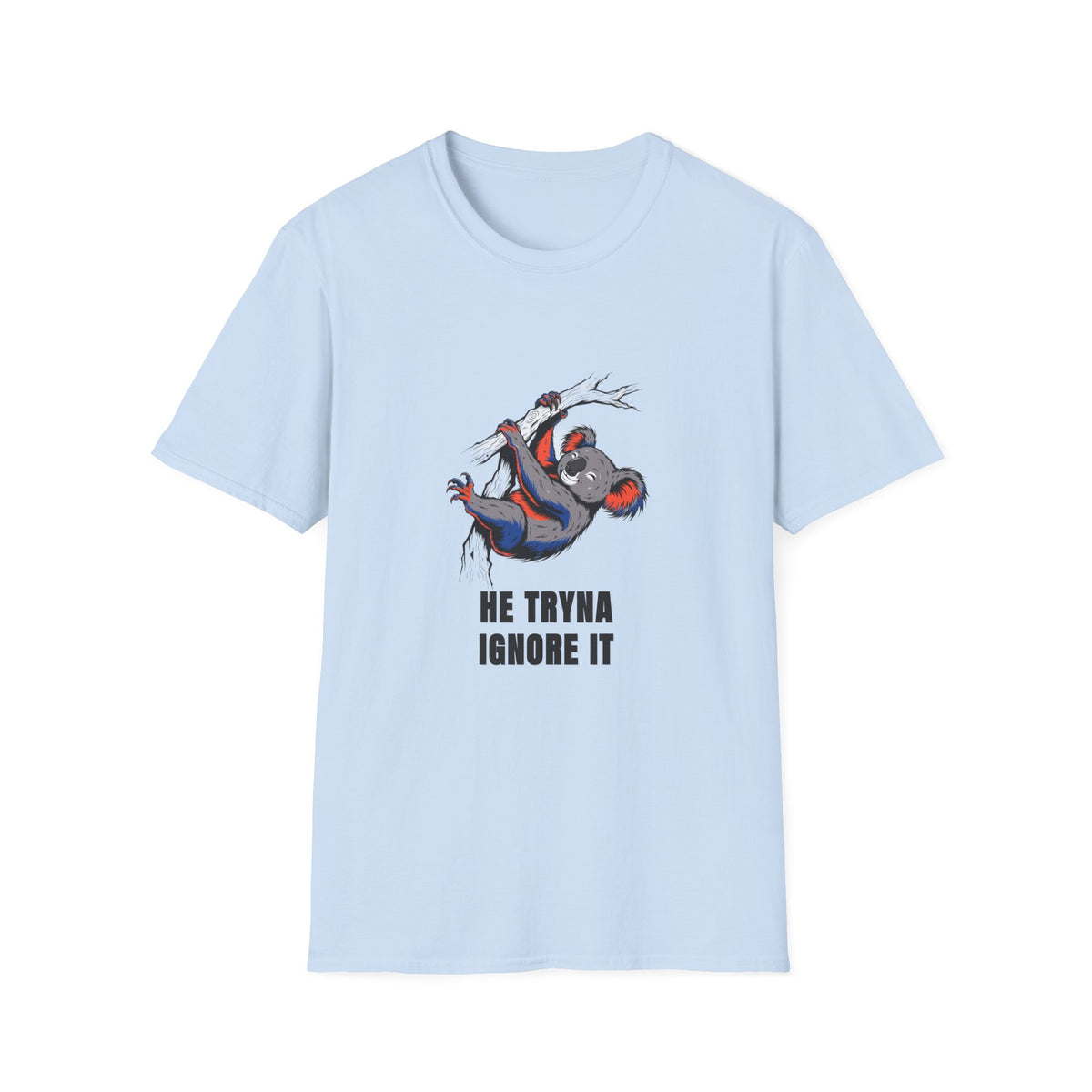 Koala Graphic Tee — "He Tryna Ignore It" Casual Cotton T-Shirt - Trending Now - August 2026