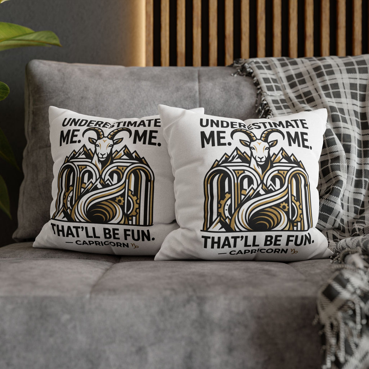 Capricorn Pillowcase – “Underestimate Me. That’ll Be Fun.” Zodiac Goat Throw Pillowcase