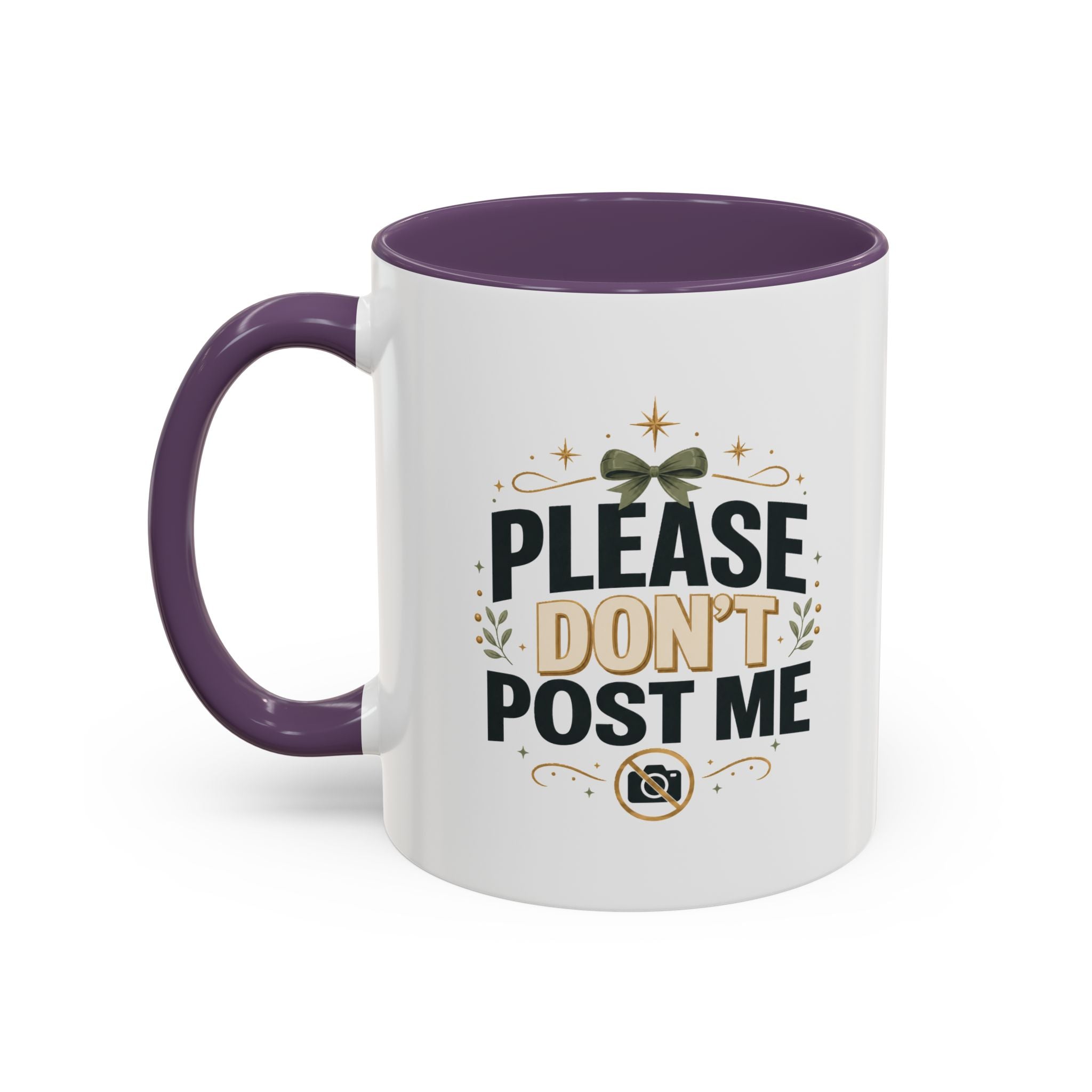 Christmas Please Don't Post Me Accent Coffee Mug — Funny Privacy Camera Gift