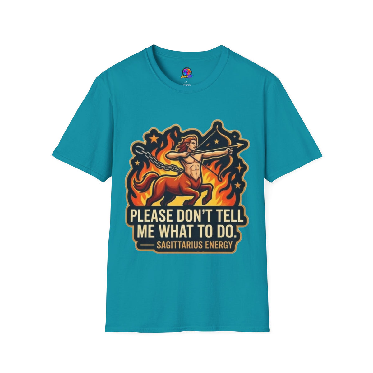 Sagittarius Archer T-Shirt — "Please Don't Tell Me What To Do" Zodiac Graphic