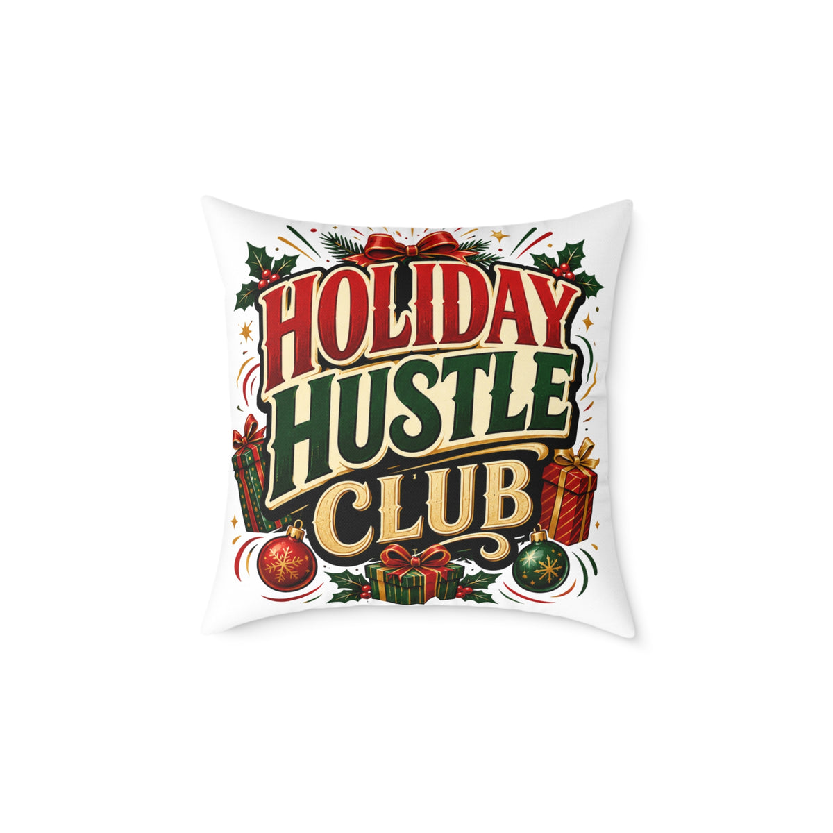 Christmas Holiday Hustle Club Throw Pillow — Festive Christmas Decorative Cushion