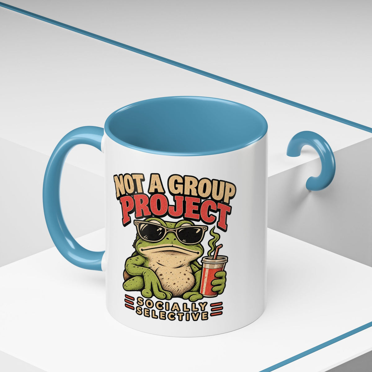 Funny And Witty "Not A Group Project" Accent Coffee Mug (11, 15oz)