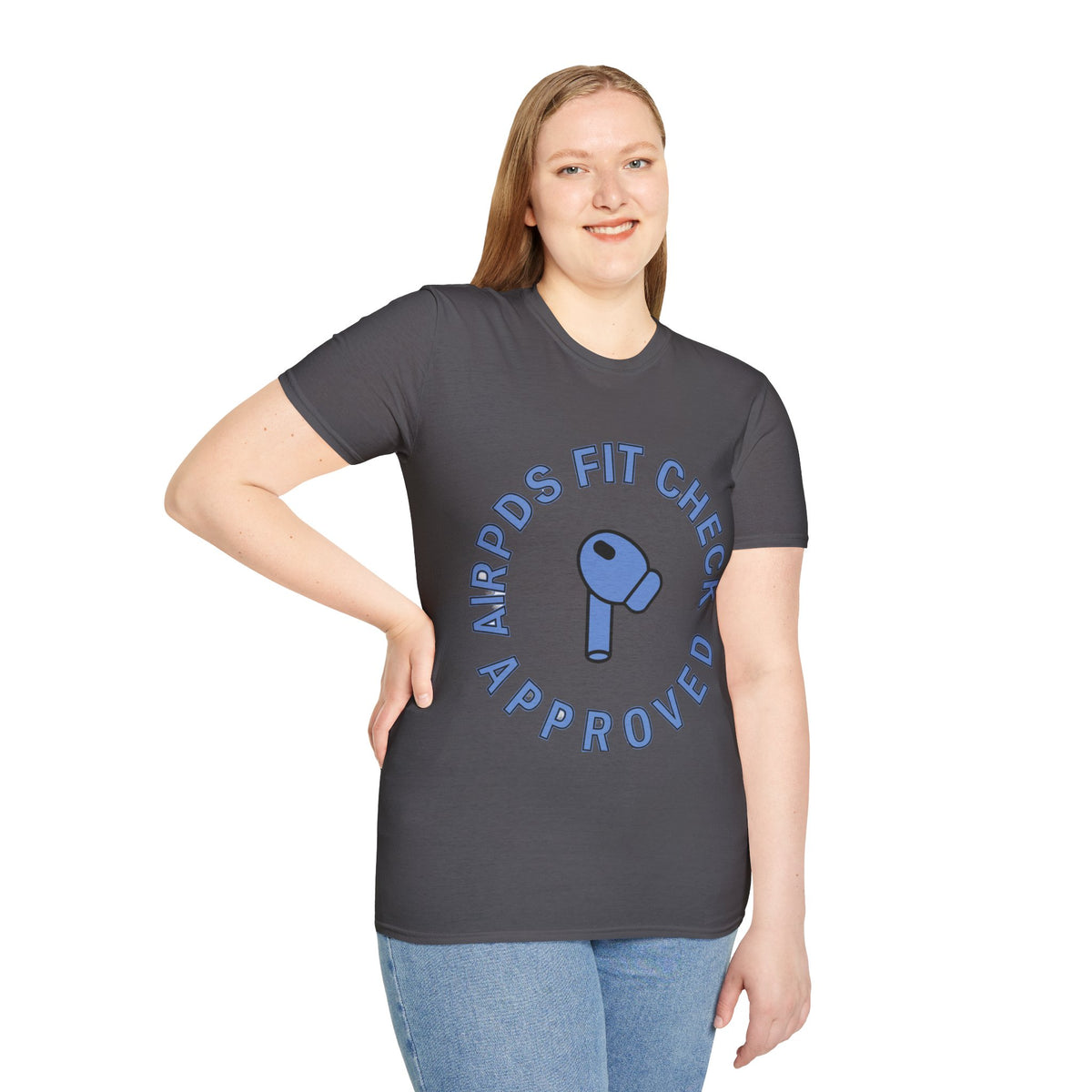 T‑Shirt — “AirPods Fit Check Approved” Graphic Tee - Trending Now - August 2026