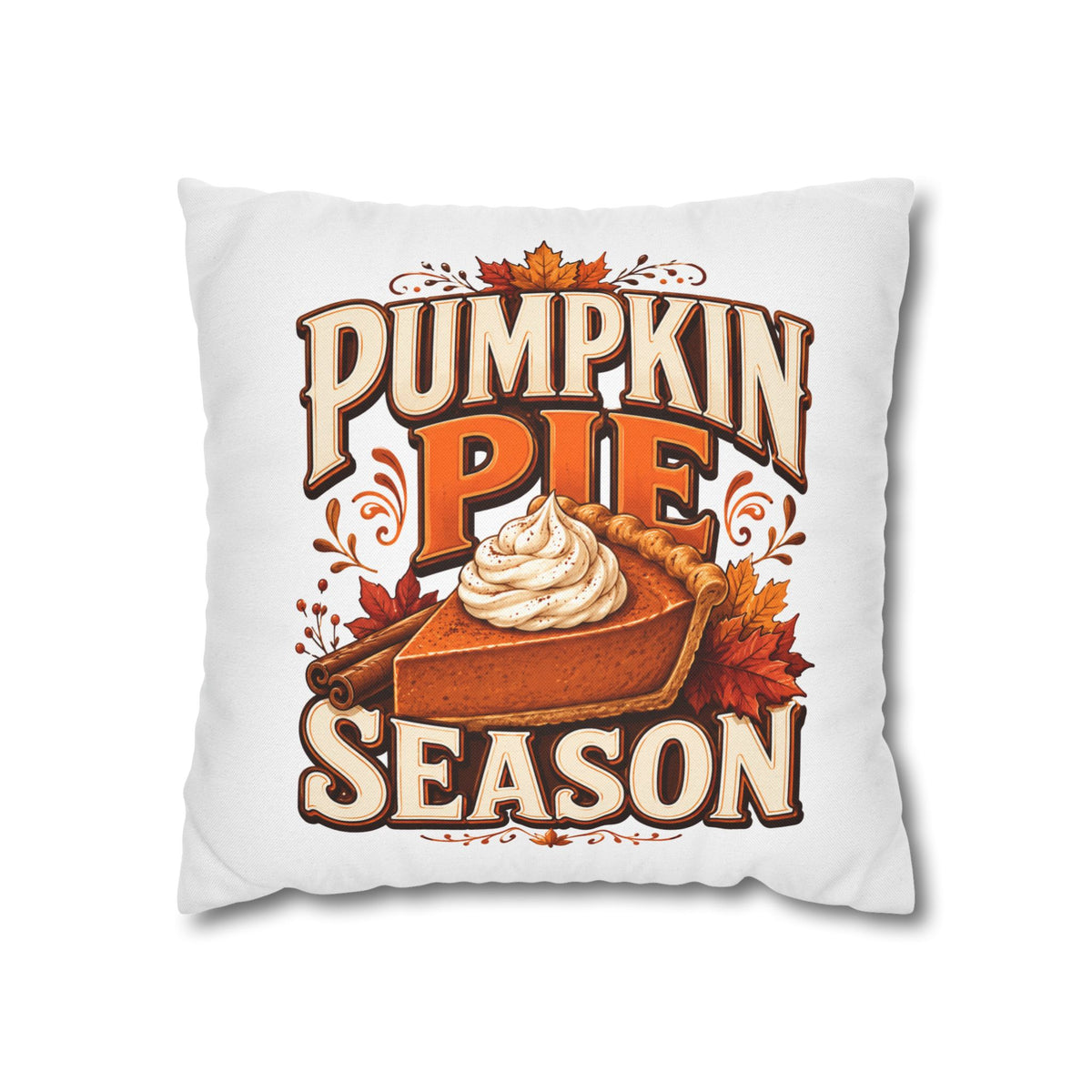 Thanksgiving Pumpkin Pie Season Throw Pillowcase – Autumn Fall Kitchen Decor